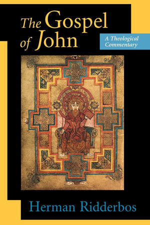 The Gospel of John: A Theological Commentary,Used
