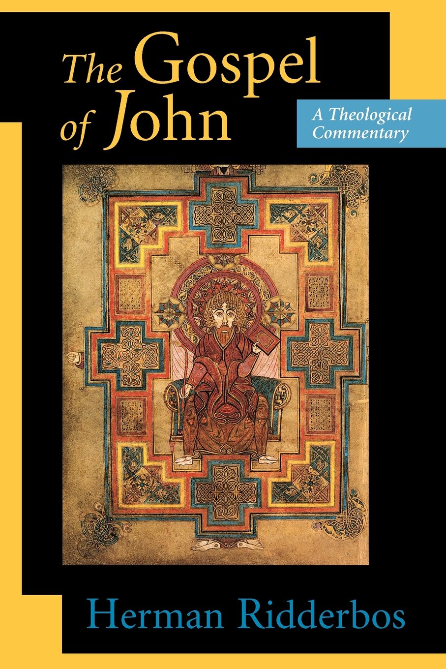 The Gospel of John: A Theological Commentary,Used