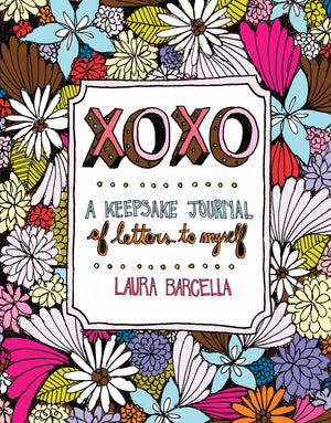 XOXO: A Keepsake Journal of Letters to Myself,Used