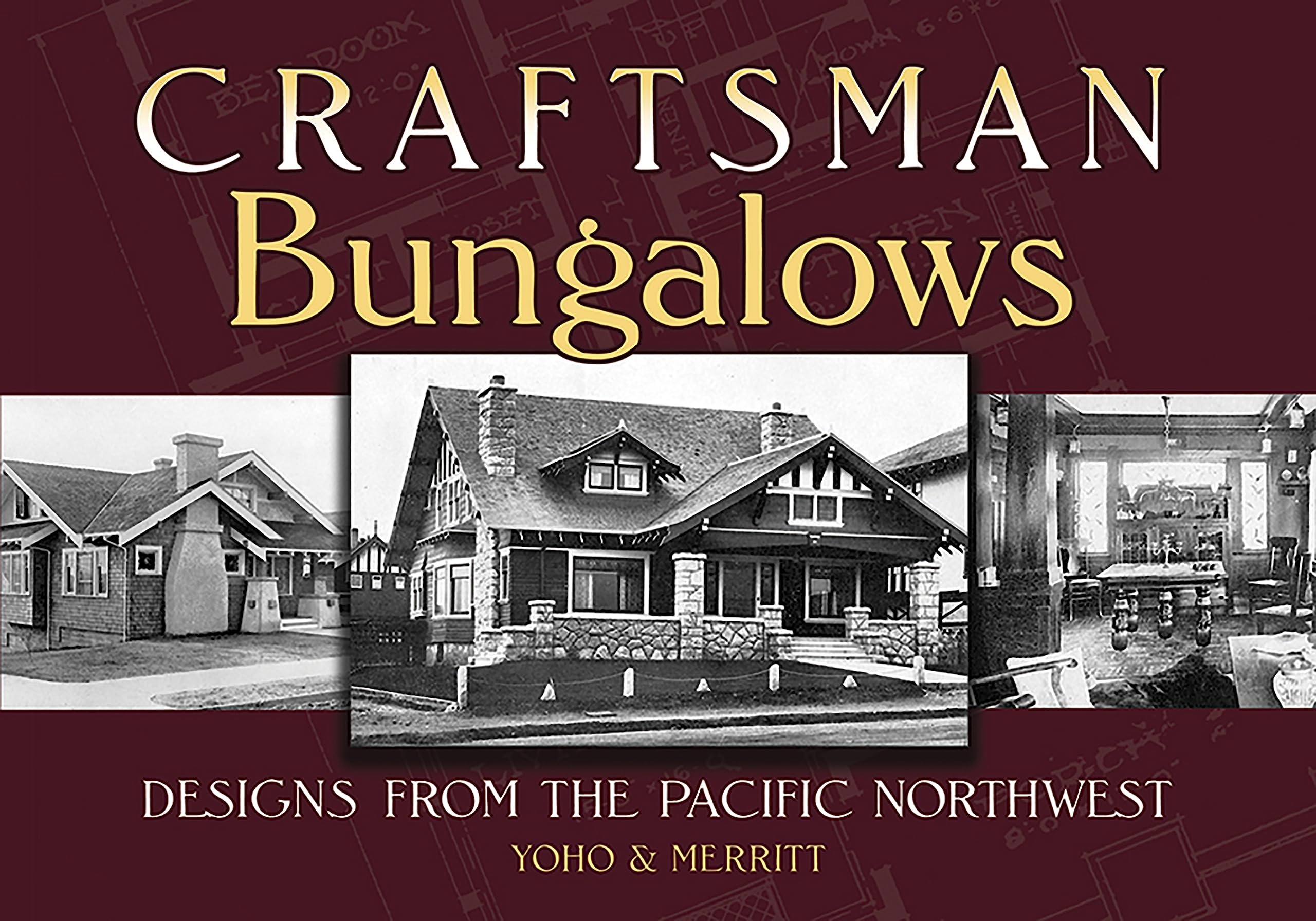 Craftsman Bungalows: Designs From The Pacific Northwest (Dover Architecture),New