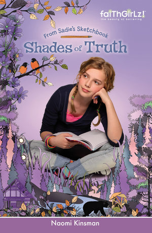 Shades of Truth (Faithgirlz / From Sadie's Sketchbook),Used
