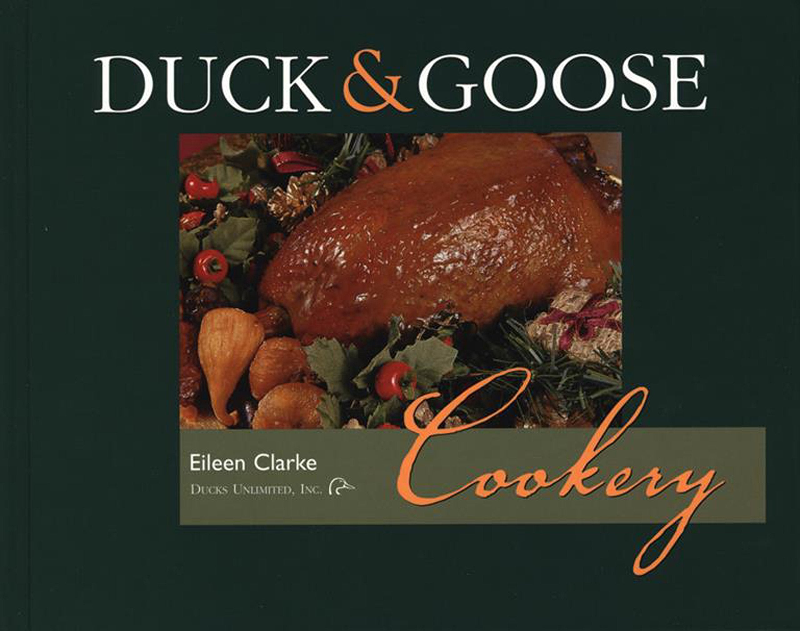 Duck & Goose Cookery,New