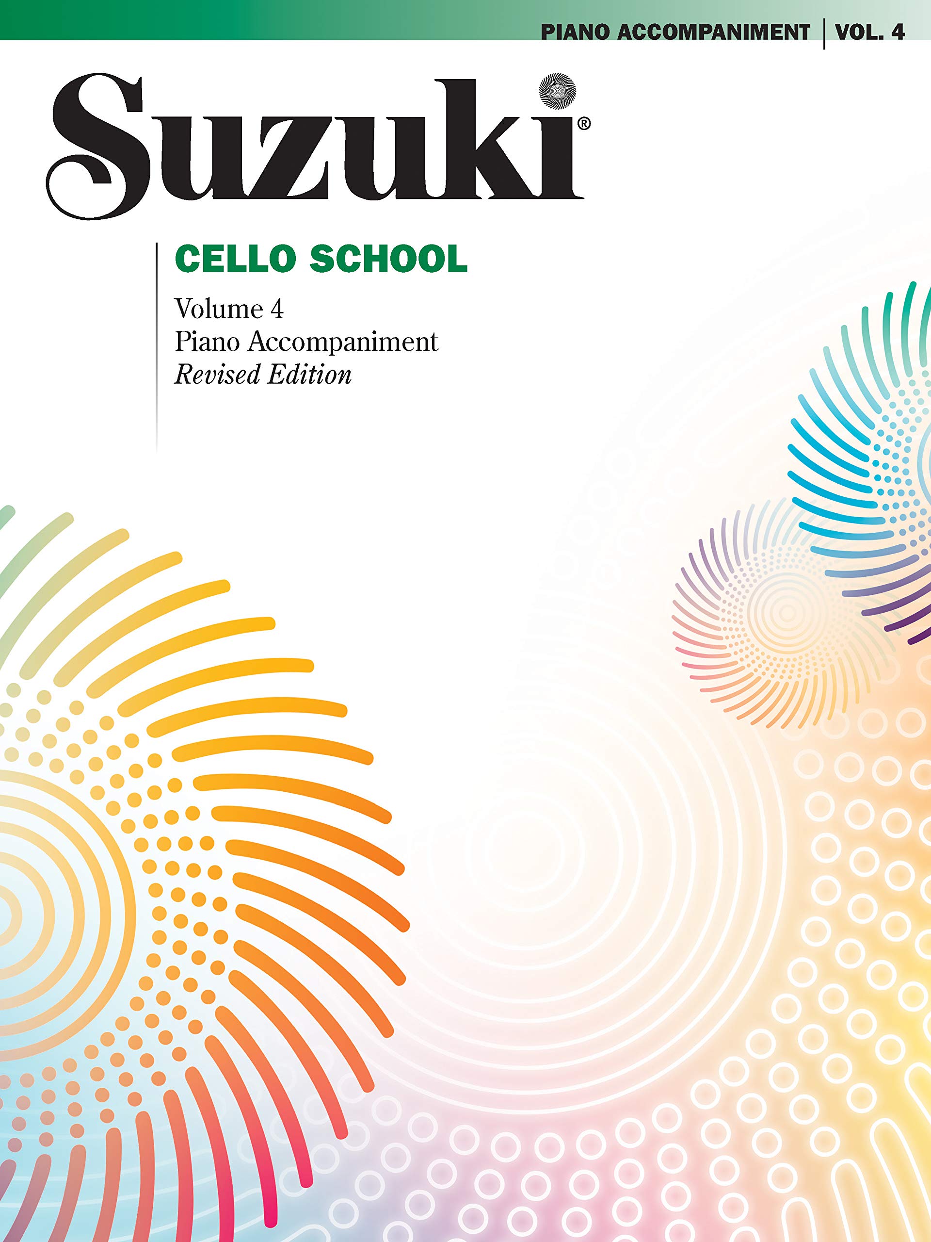 Suzuki Cello School, Vol 4: Piano Acc.,New