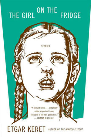 The Girl on the Fridge: Stories,Used