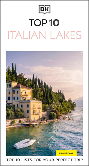 Dk Top 10 Italian Lakes: Top 10 Lists For Your Perfect Trip, Plus An AllWeather Folded Map (Pocket Travel Guide)