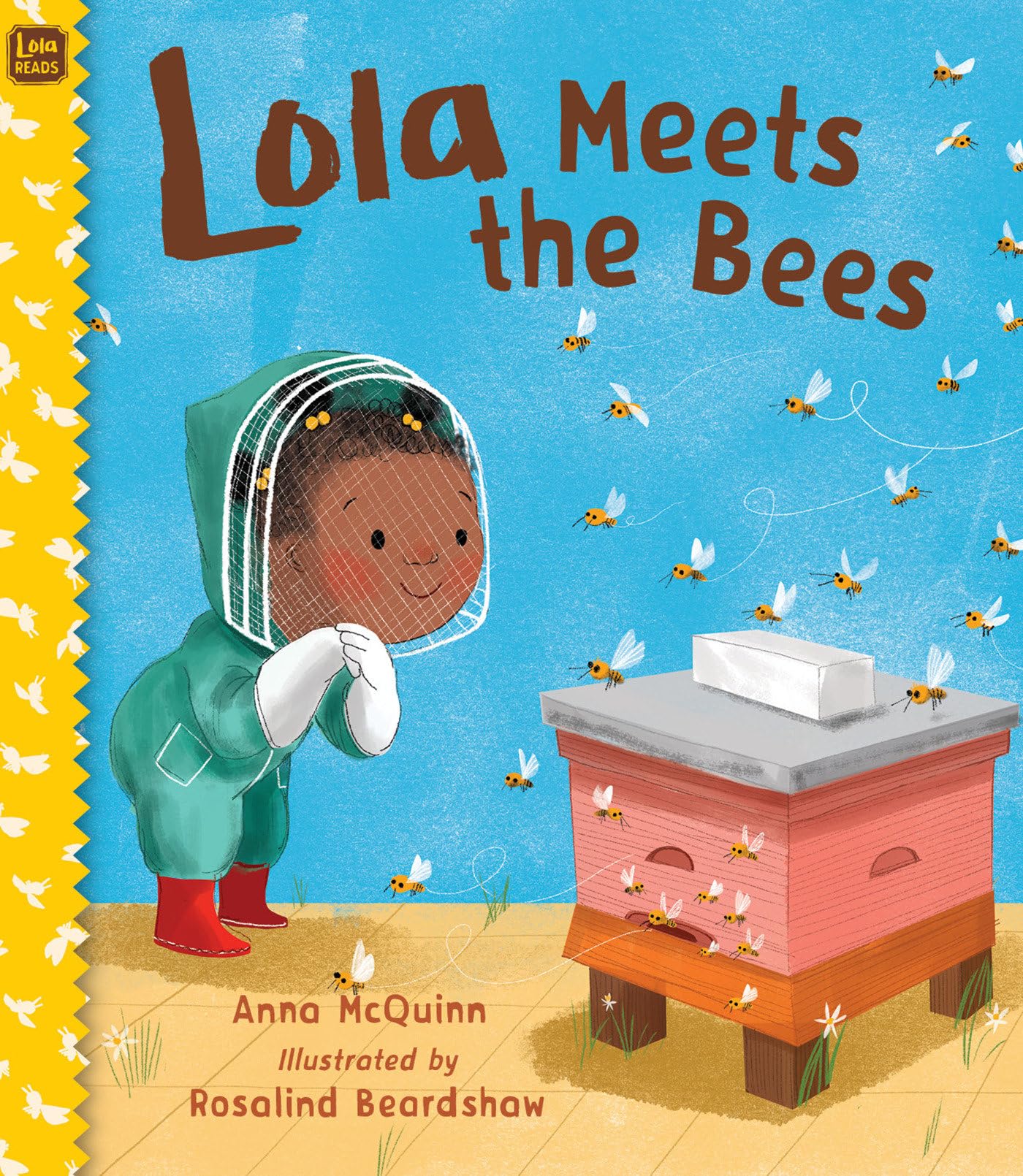 Lola Meets The Bees (Lola Reads),Used