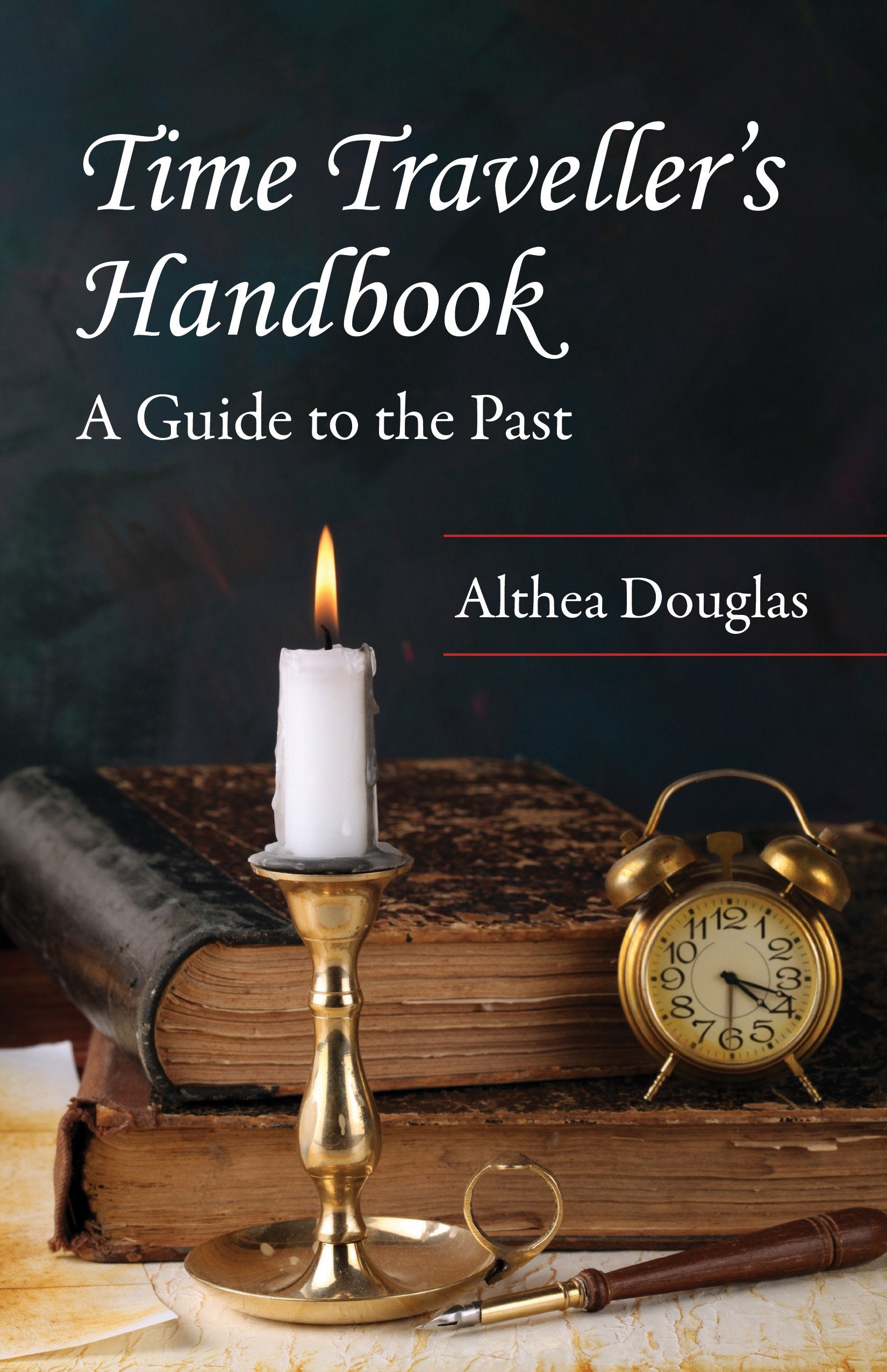 Time Traveller's Handbook: A Guide to the Past (Genealogist's Reference Shelf),Used