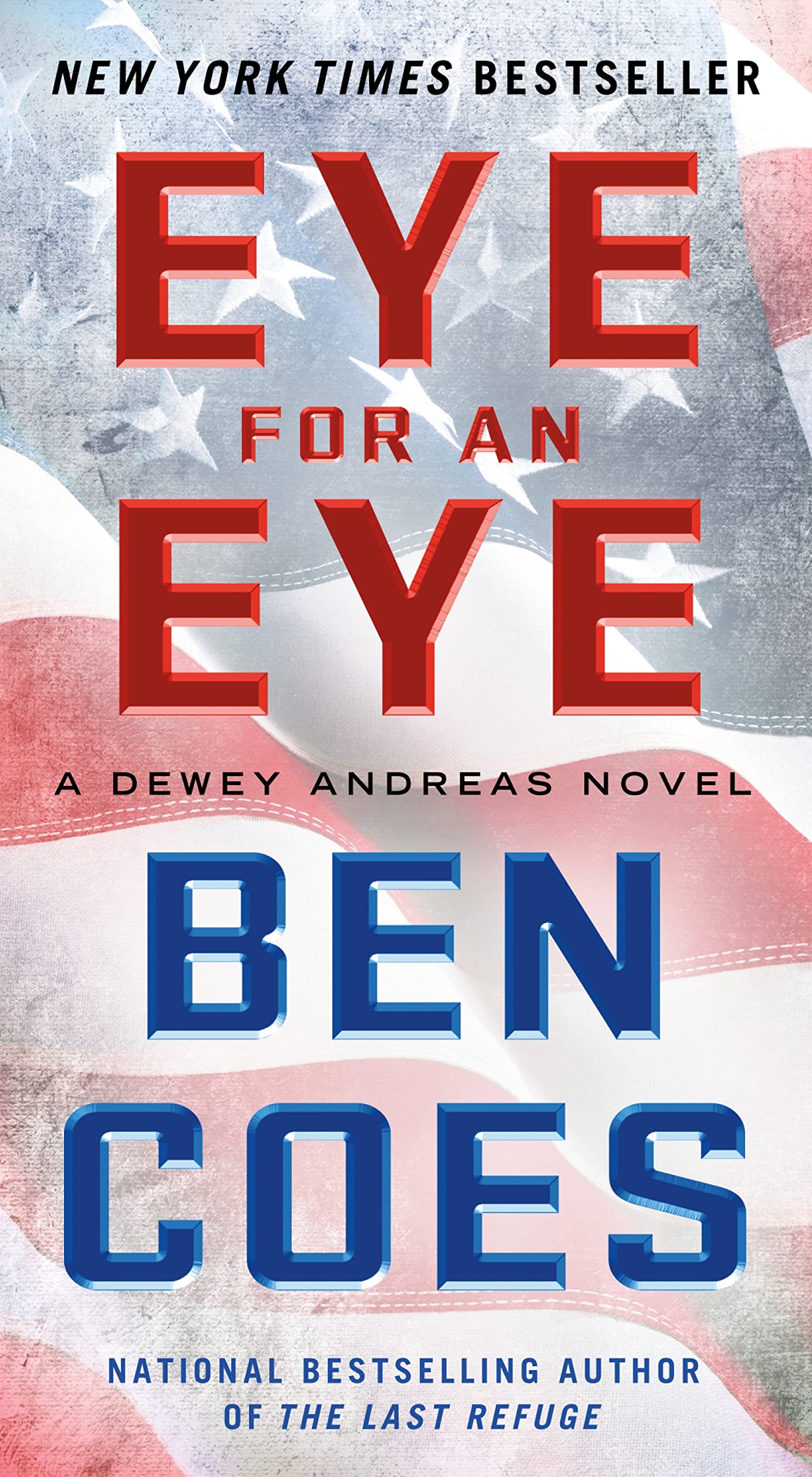 Eye for an Eye: A Dewey Andreas Novel (A Dewey Andreas Novel, 4),New