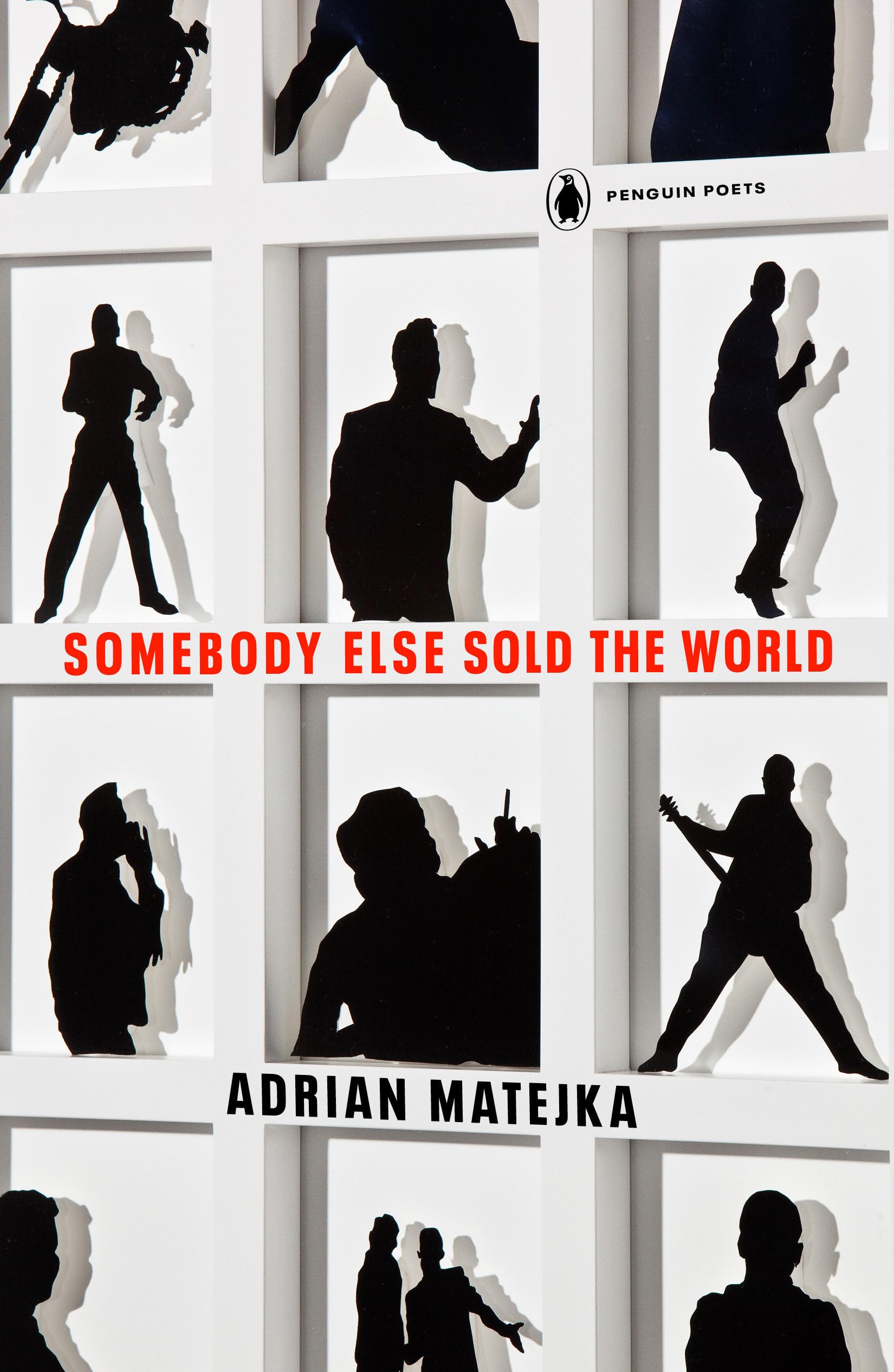 Somebody Else Sold the World (Penguin Poets),New