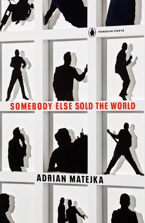 Somebody Else Sold the World (Penguin Poets),New