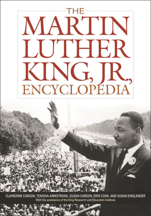The Martin Luther King, Jr., Encyclopedia,Used