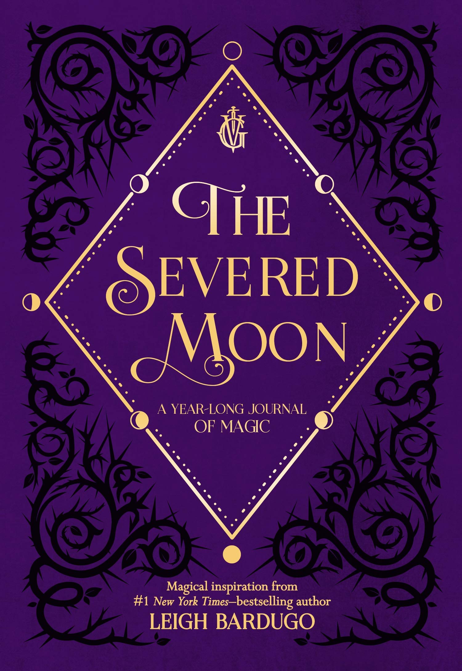 The Severed Moon: A YearLong Journal of Magic,New