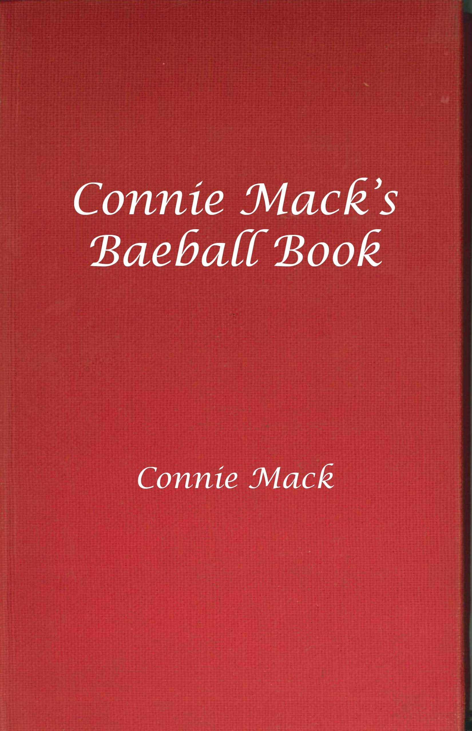 Connie Mack's Baseball Book,Used