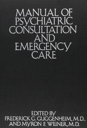 Manual Of Psychiatric Consultation And Emergency Care,Used