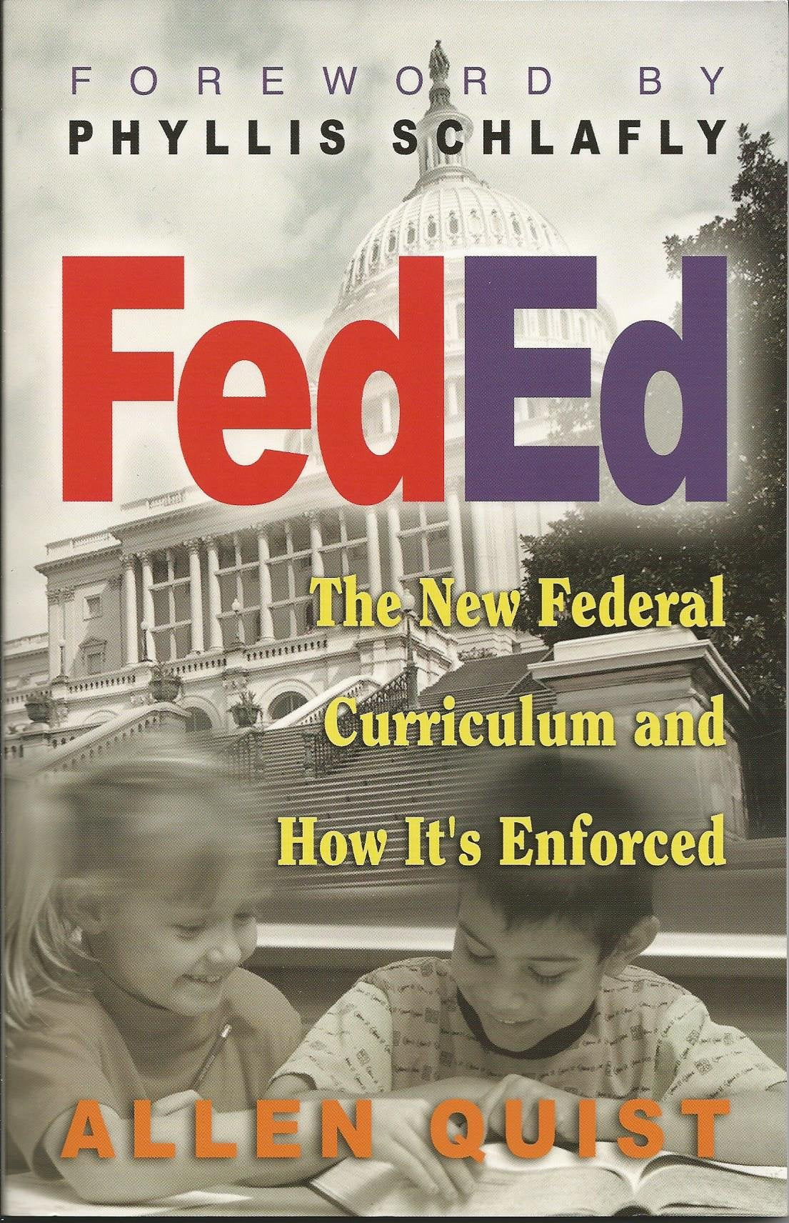 Fed Ed: The New Federal Curriculum and How It's Enforced,Used