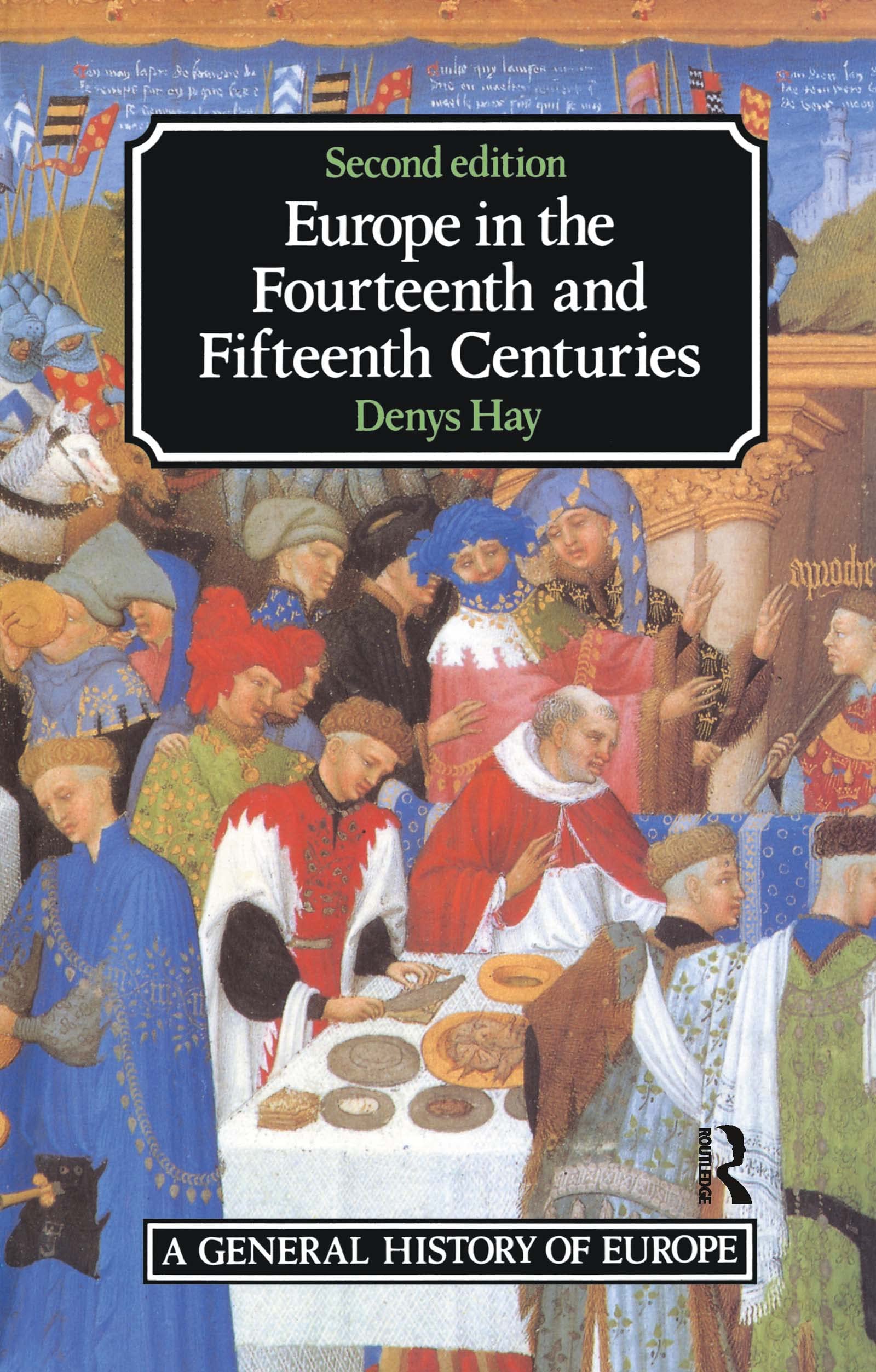 Europe in the Fourteenth and Fifteenth Centuries (2nd Edition),Used