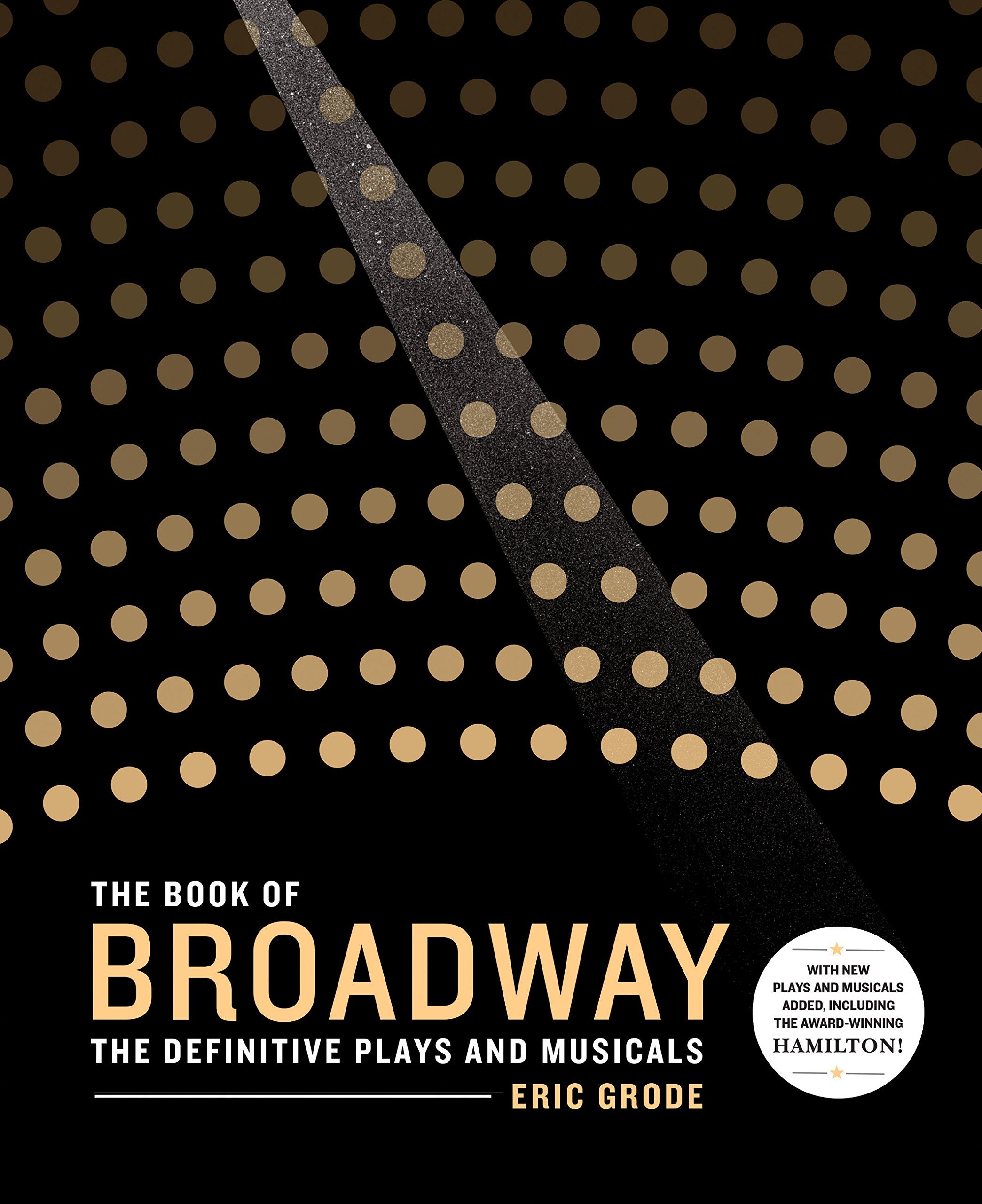 The Book of Broadway: The Definitive Plays and Musicals,New