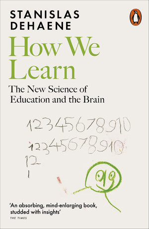 How We Learn: The New Science of Education and the Brain,New