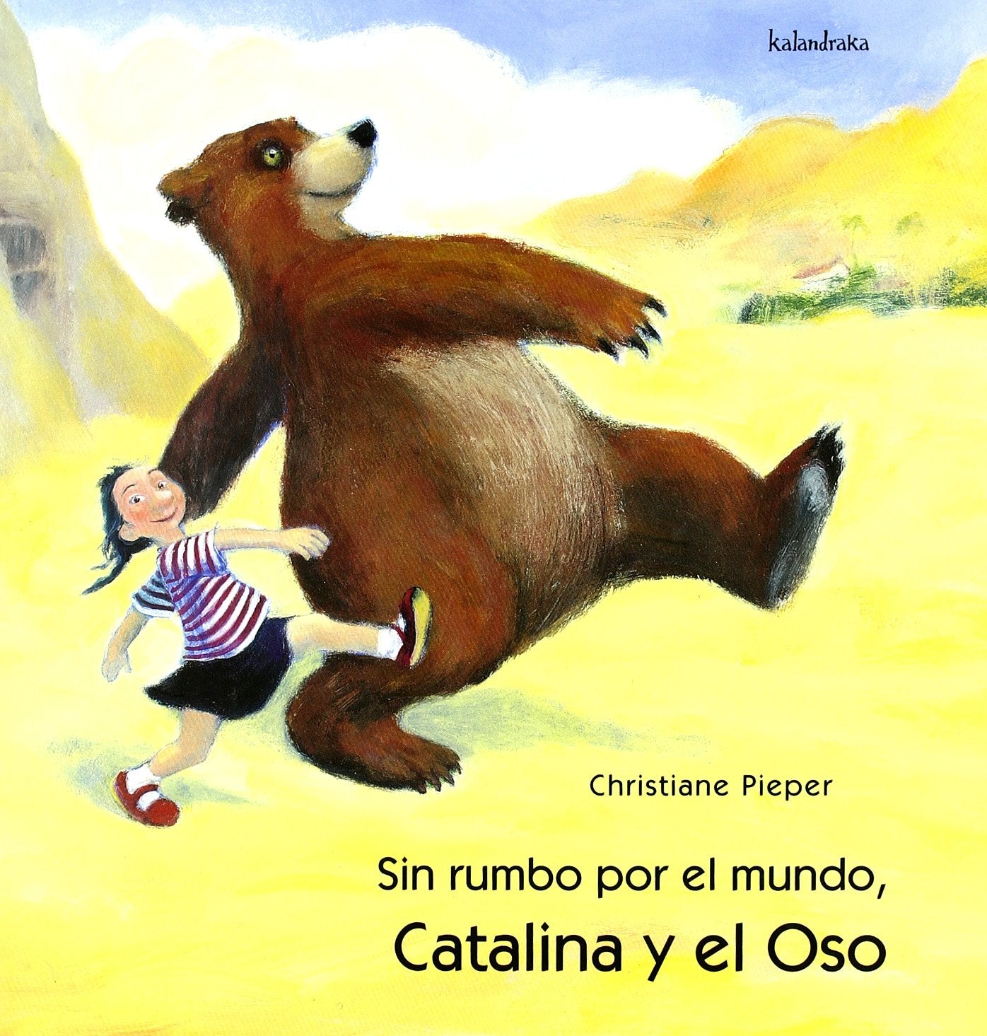 Catalina y el oso, Sin rumbo por el mundo,Used