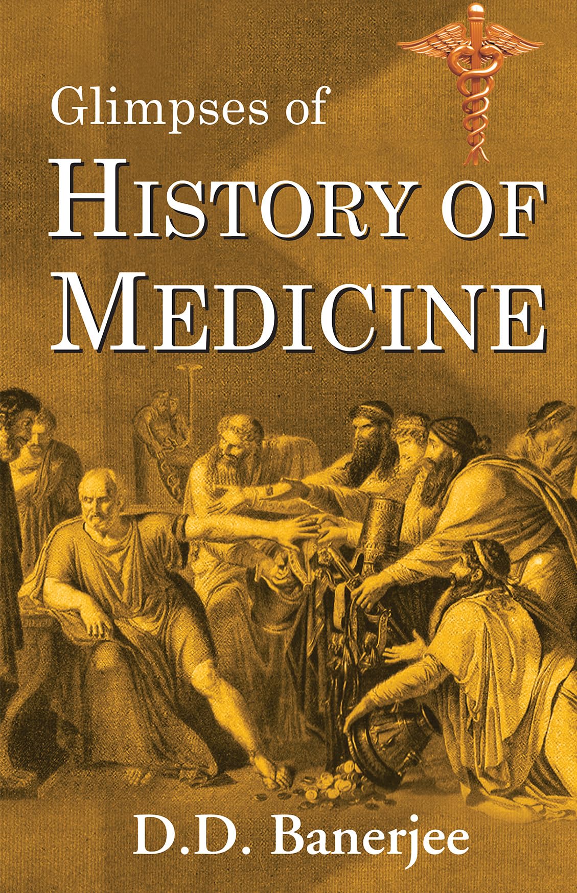 Glimpses Of History Of Medicine