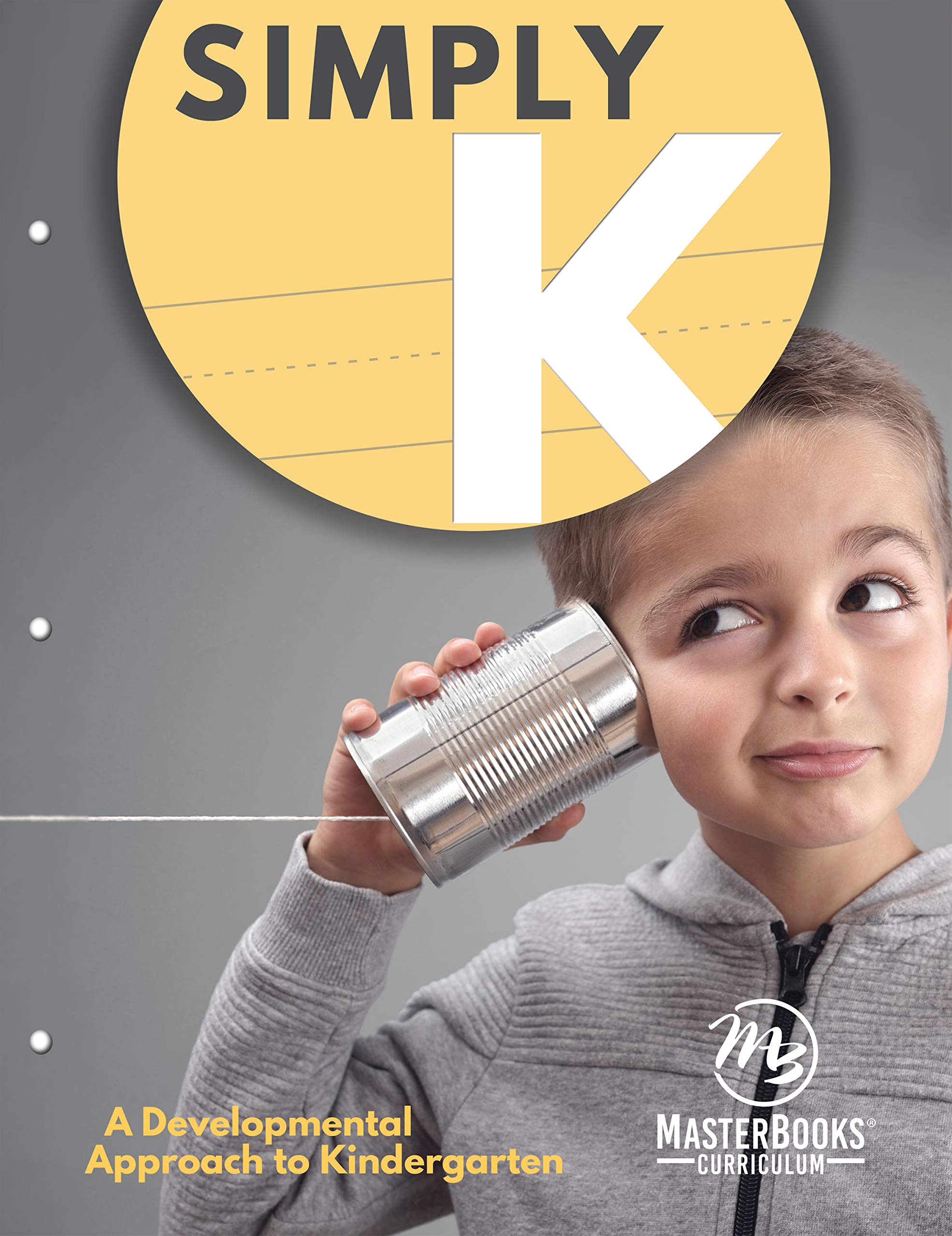 Simply K: A Developmental Approach to Kindergarten,Used
