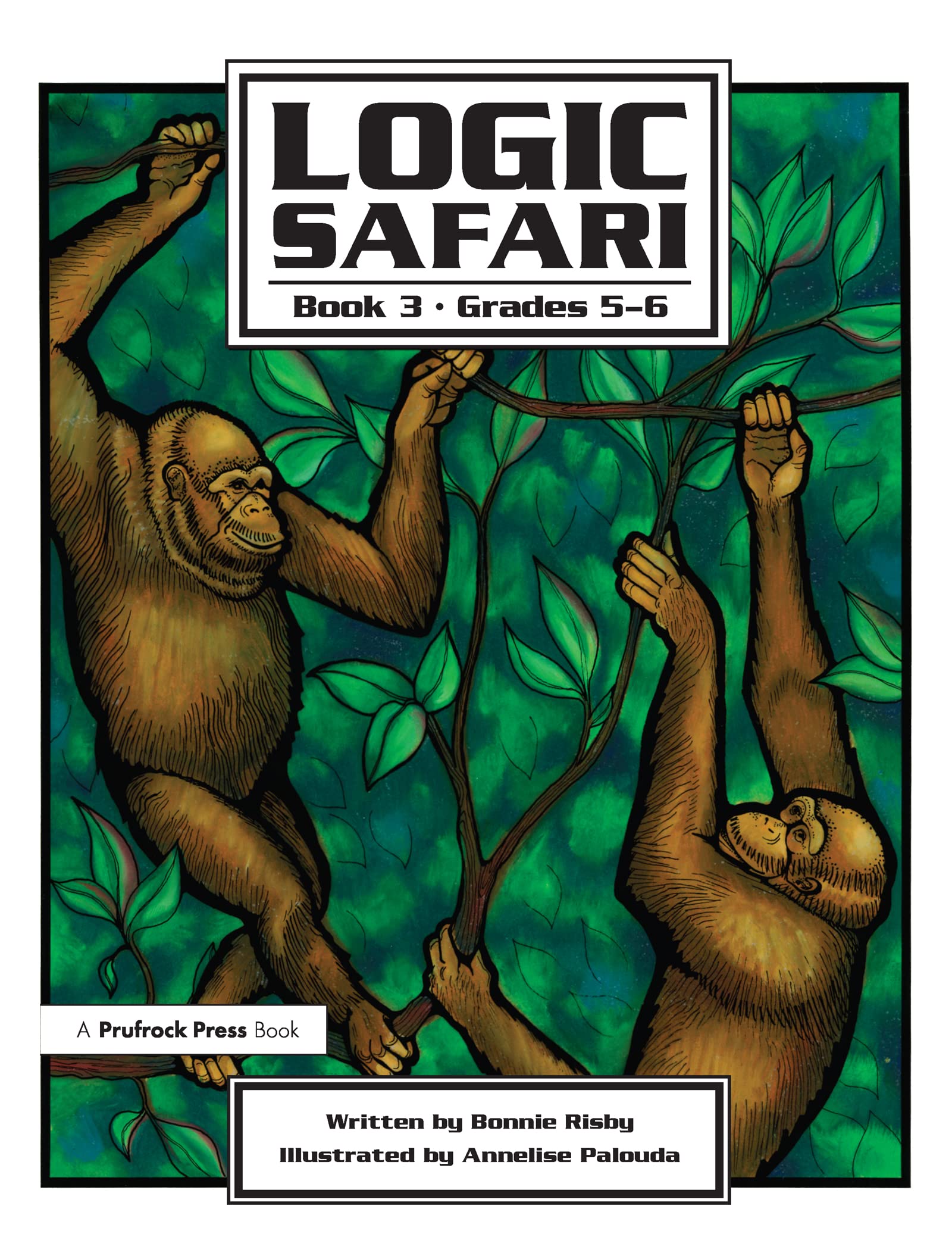 Logic Safari: Book 3, Grades 56 (Logic Safari, 3),Used