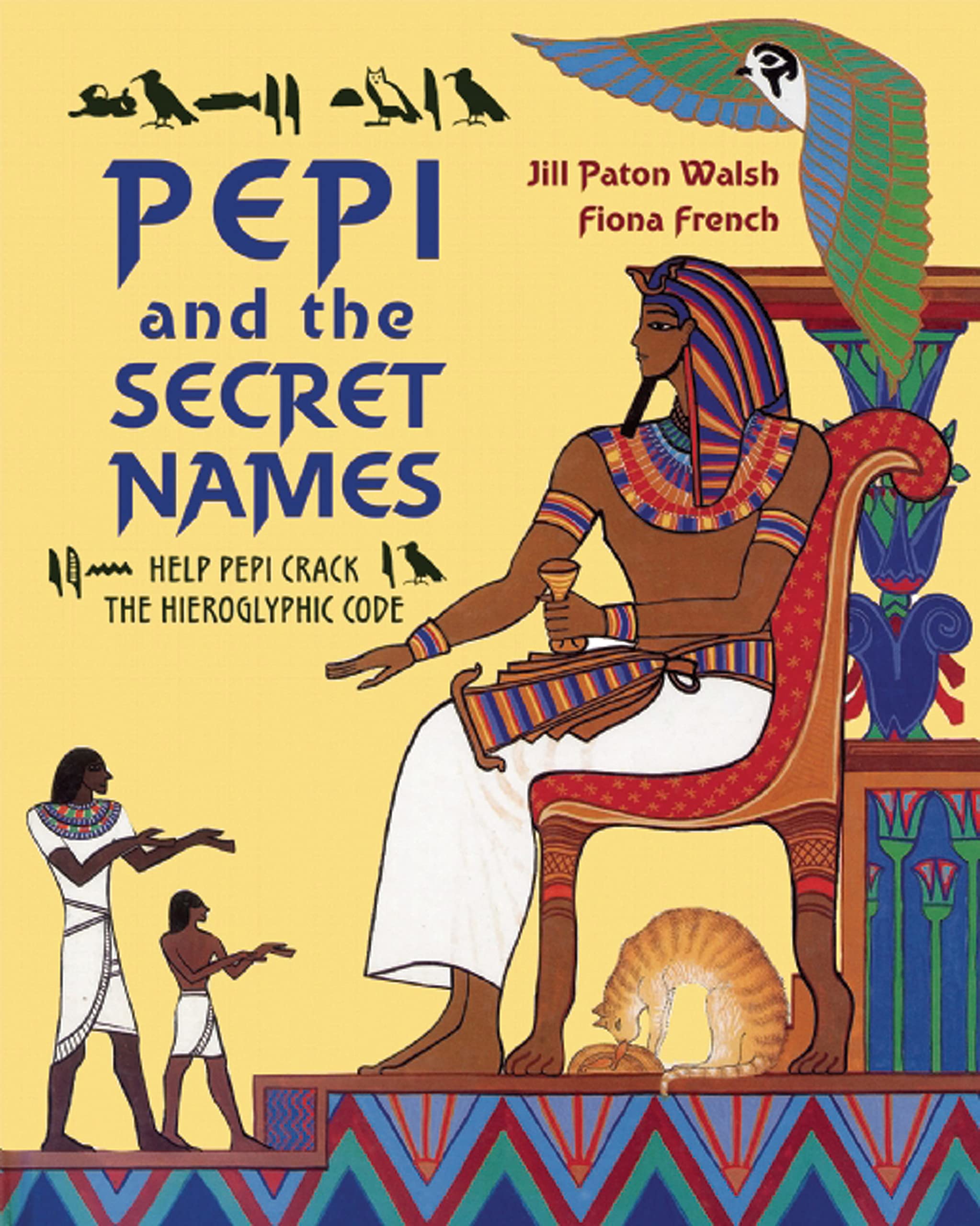 Pepi and the Secret Names: Help Pepi Crack the Hieroglyphic Code,Used