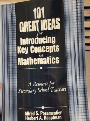 101 Great Ideas for Introducing Key Concepts in Mathematics: A Resource for Secondary School Teachers,New