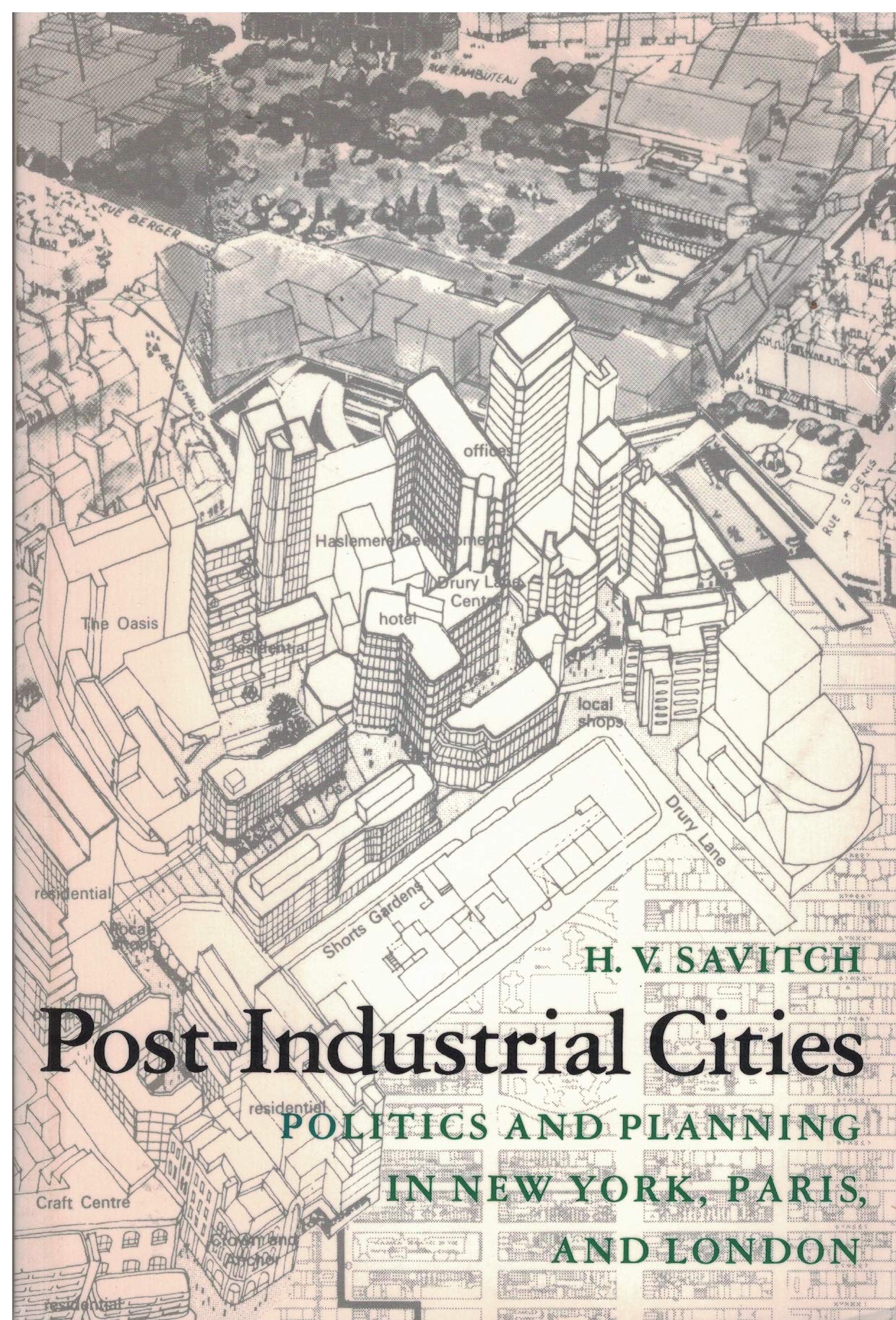 PostIndustrial Cities: Politics and Planning in New York, Paris, and London (Princeton Legacy Library),Used