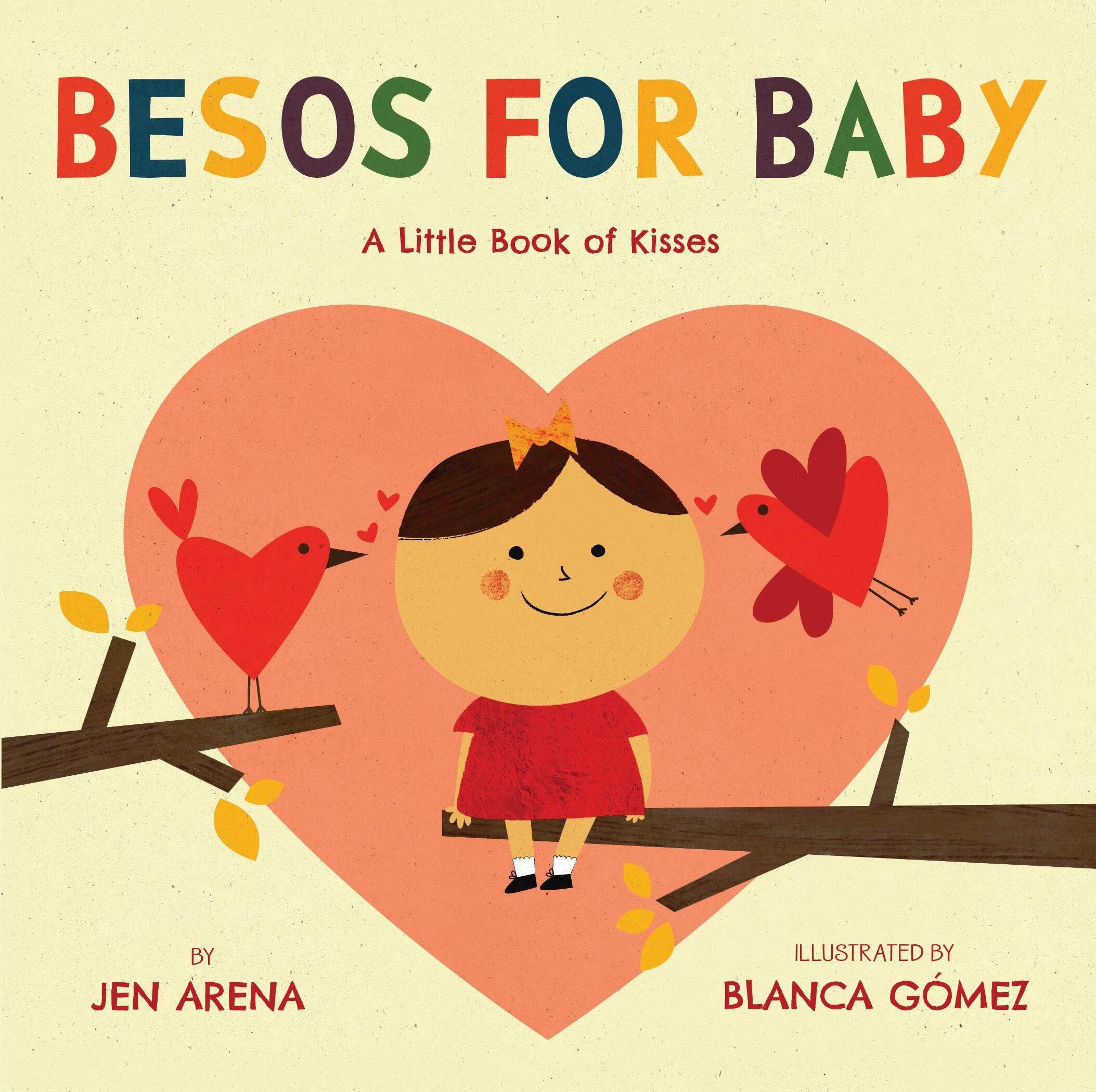 Besos for Baby: A Little Book of Kisses (Little Libros of Love, 1) (Spanish and English Edition),New