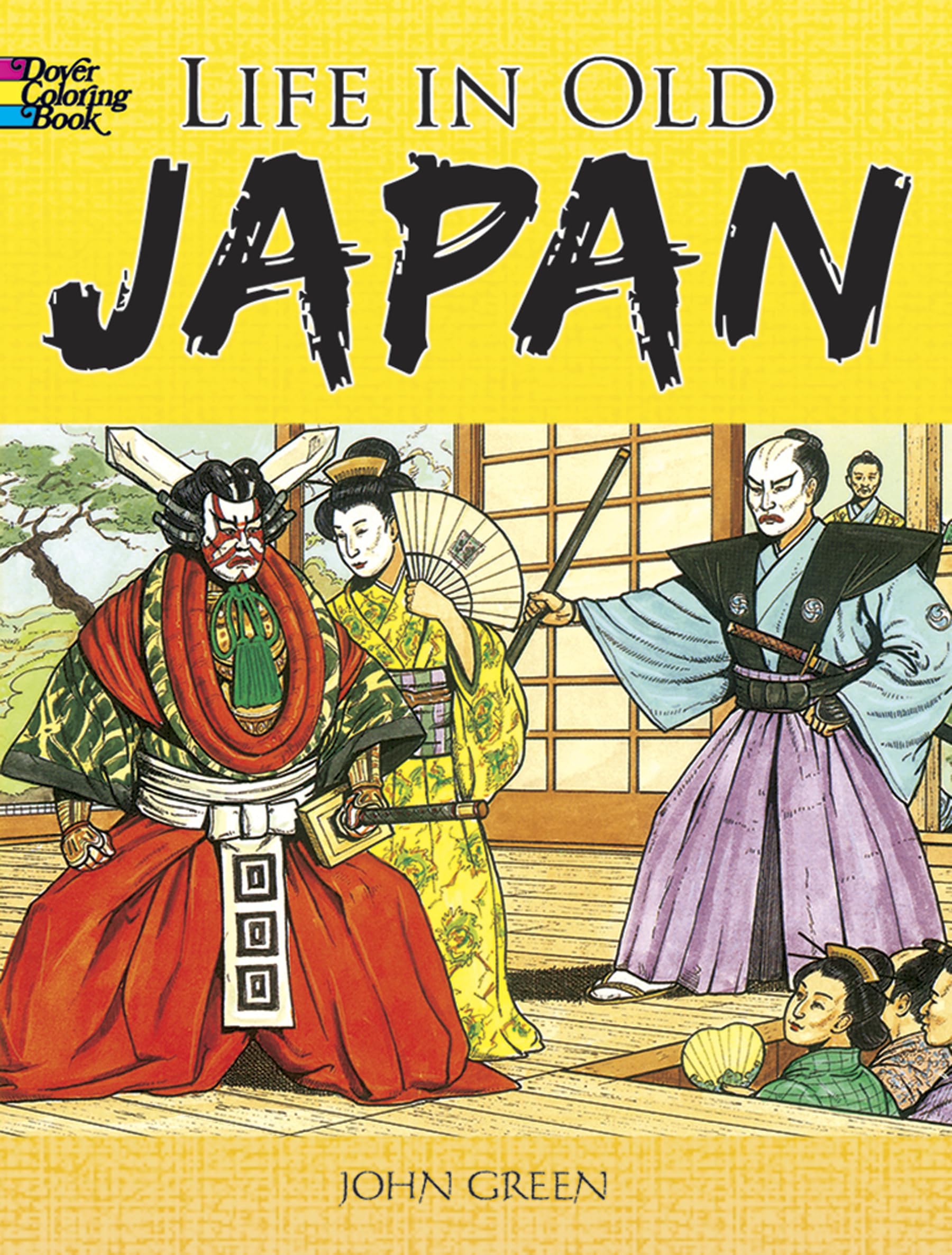 Life in Old Japan Coloring Book (Dover World History Coloring Books),Used