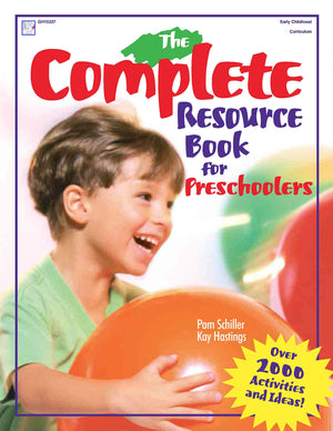 The Complete Resource Book For Preschoolers: An Early Childhood Curriculum With Over 2000 Activities And Ideas (Complete Resourc,New