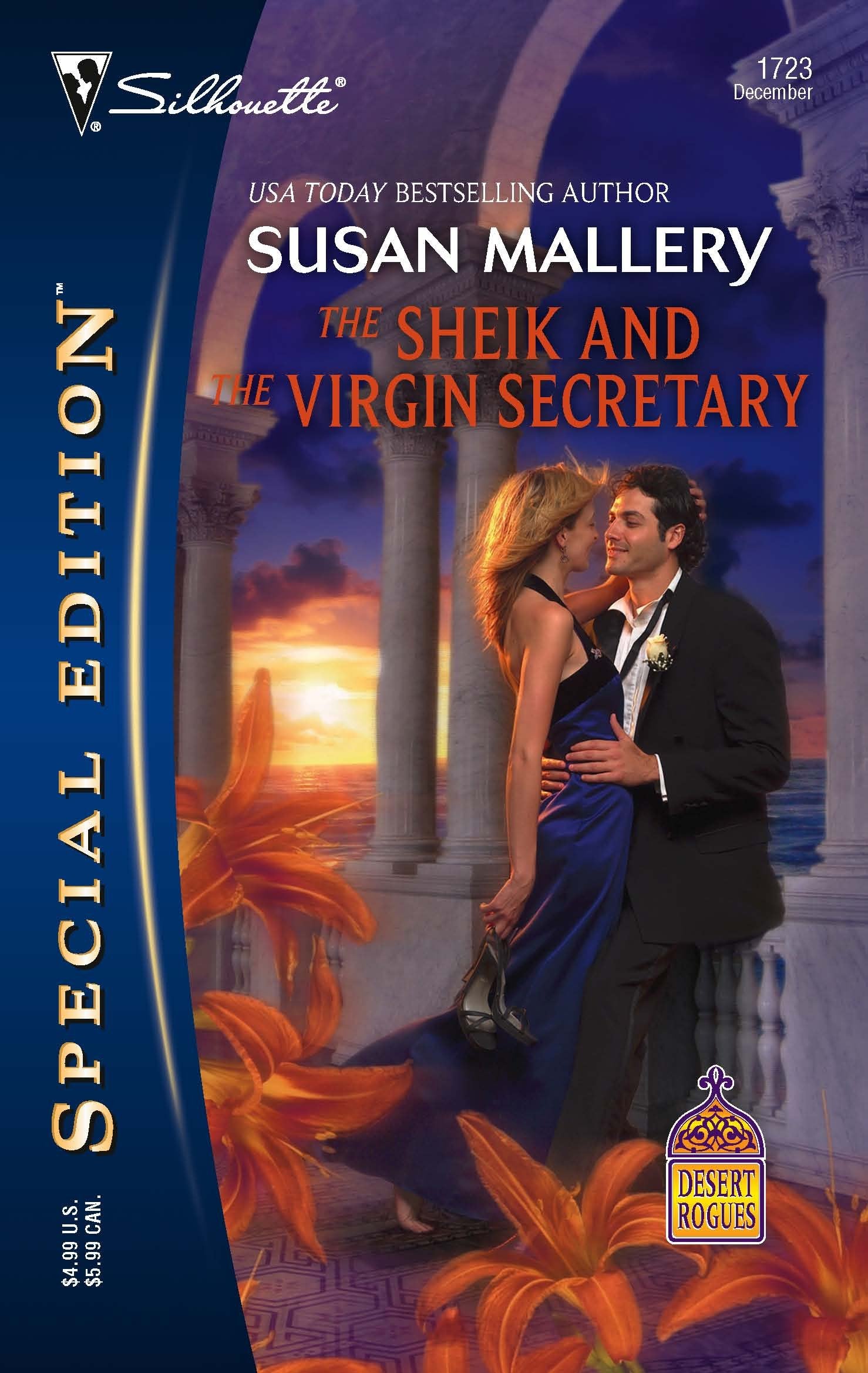 The Sheik and the Virgin Secretary (Desert Rogues, No. 10 / Silhouette Special Edition, No. 1723),Used