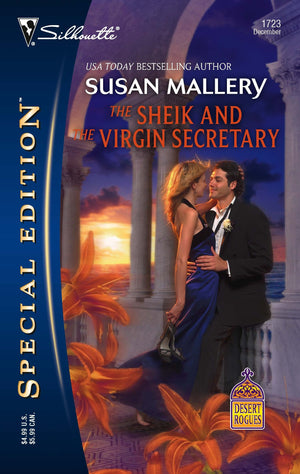 The Sheik and the Virgin Secretary (Desert Rogues, No. 10 / Silhouette Special Edition, No. 1723),Used