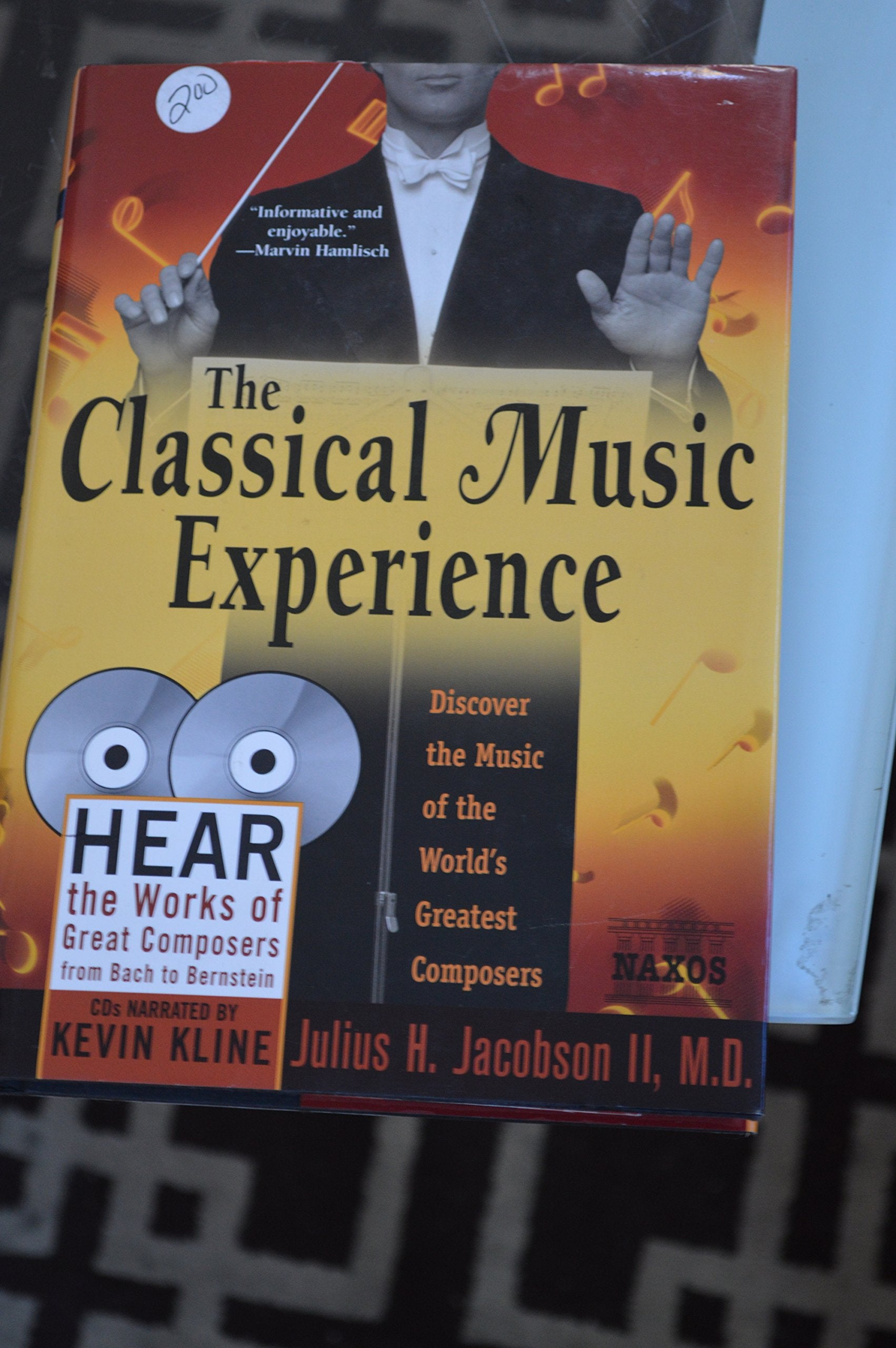 The Classical Music Experience: Discover the Music of the World's Greatest Composers,New