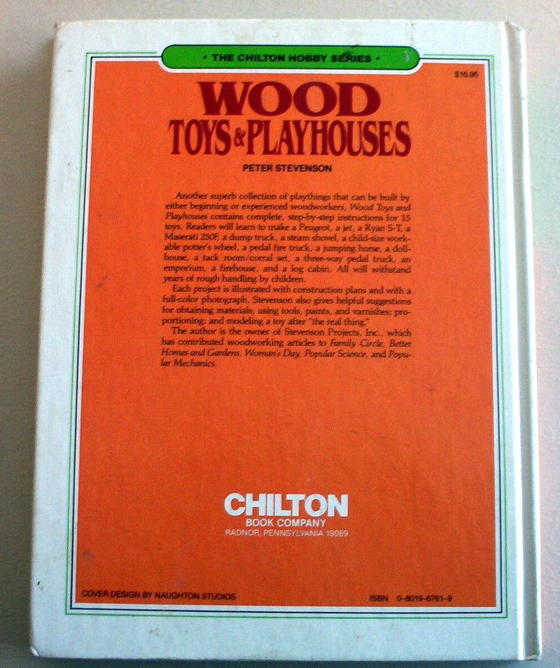 Wood Toys and Playhouses (Chilton Hobby Series),Used
