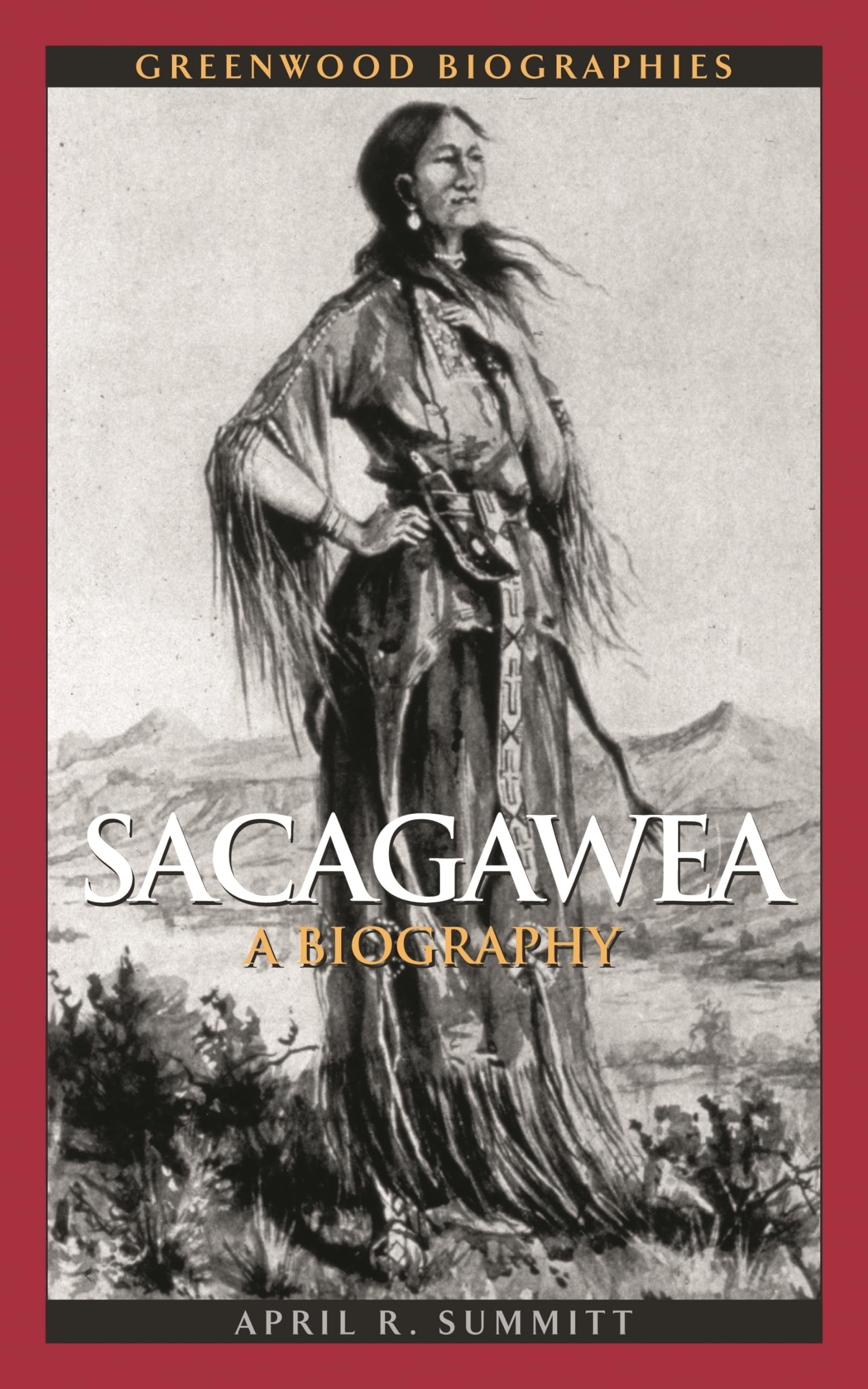 Sacagawea: A Biography (Greenwood Biographies),Used