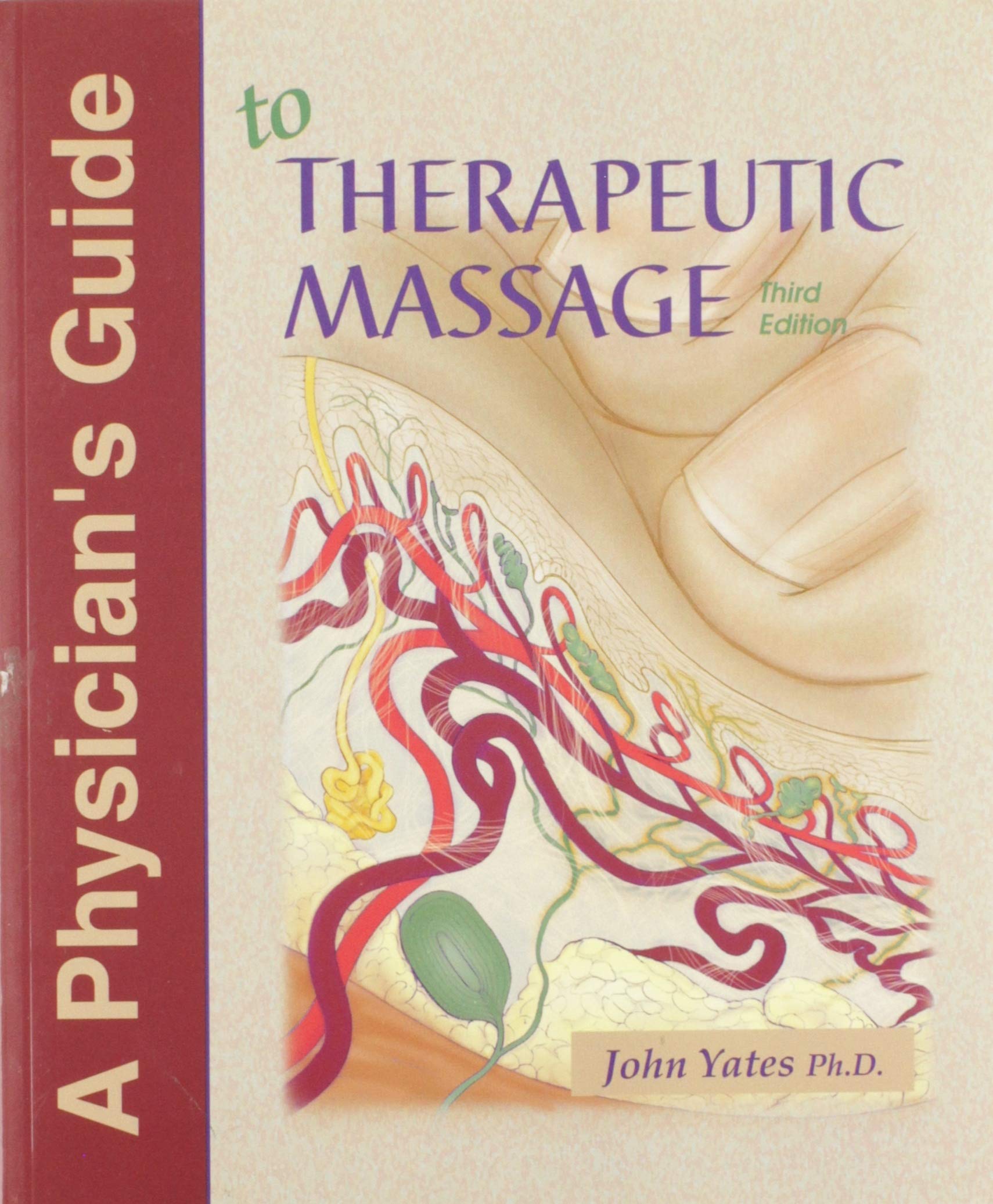 Physician's Guide to Therapeutic Massage,Used
