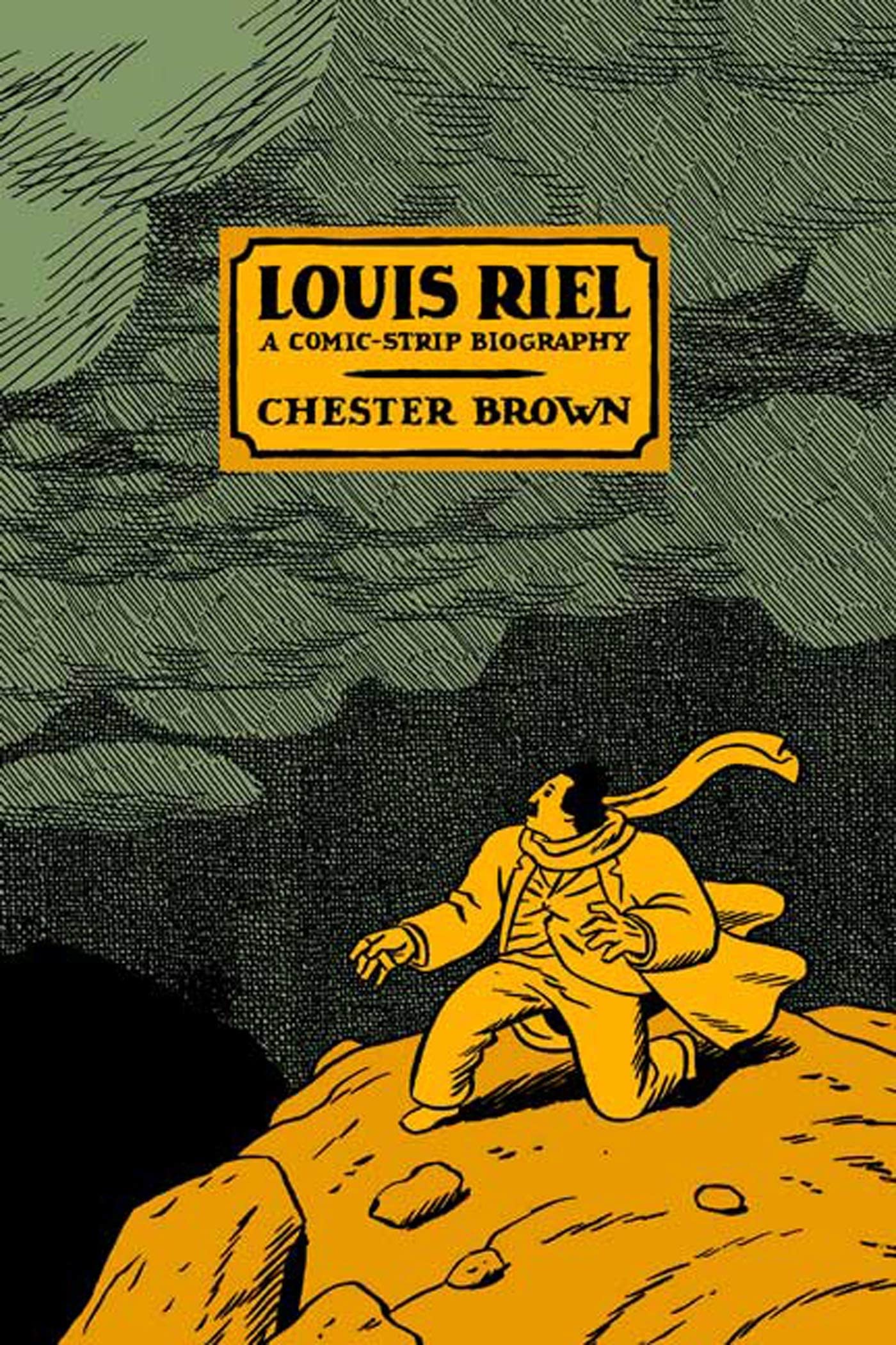Louis Riel: A ComicStrip Biography,New