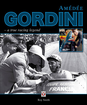 Amedee Gordini: A True Racing Legend,Used