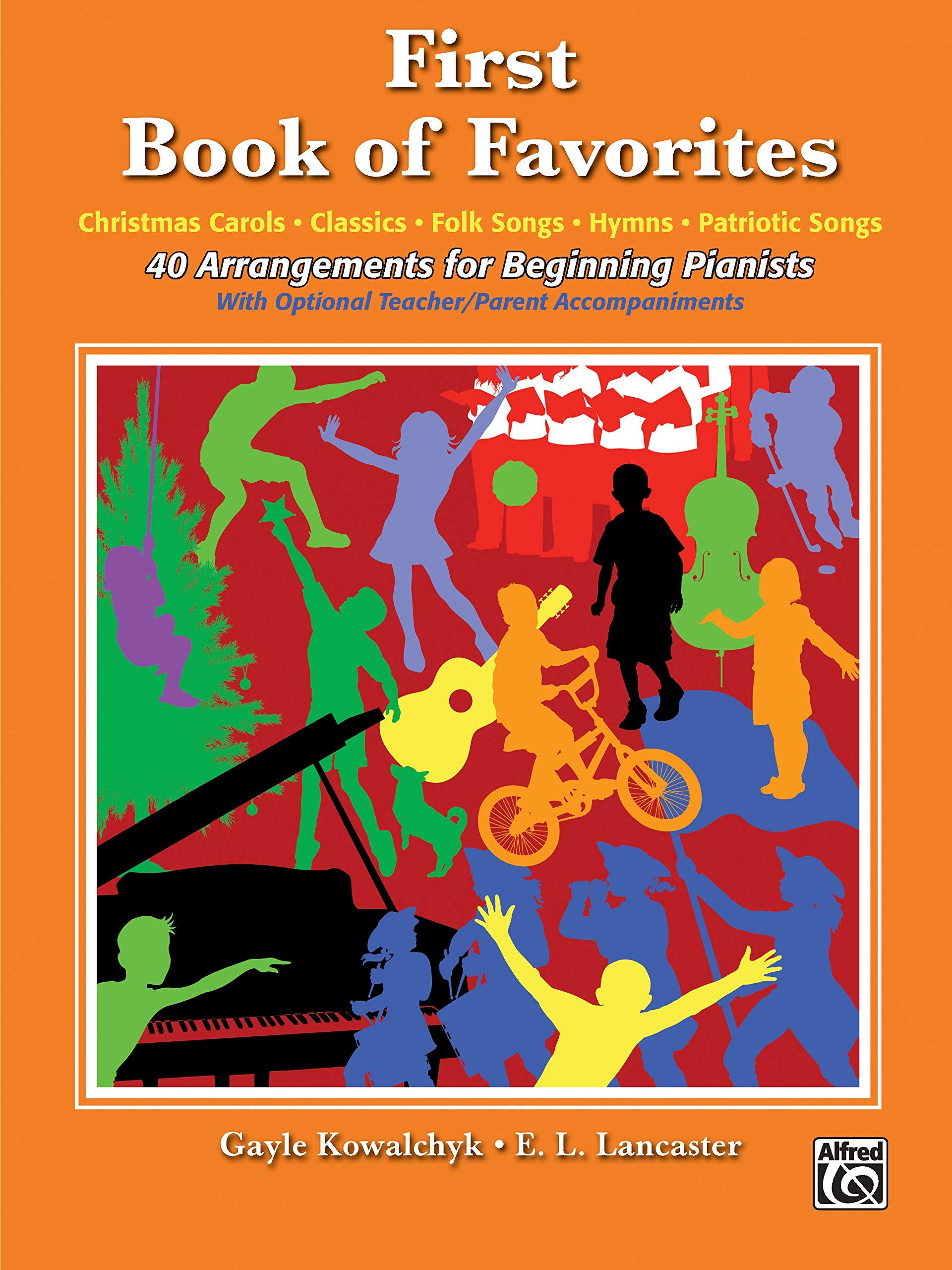 First Book of Favorites: 40 Arrangements for Beginning Pianists,Used