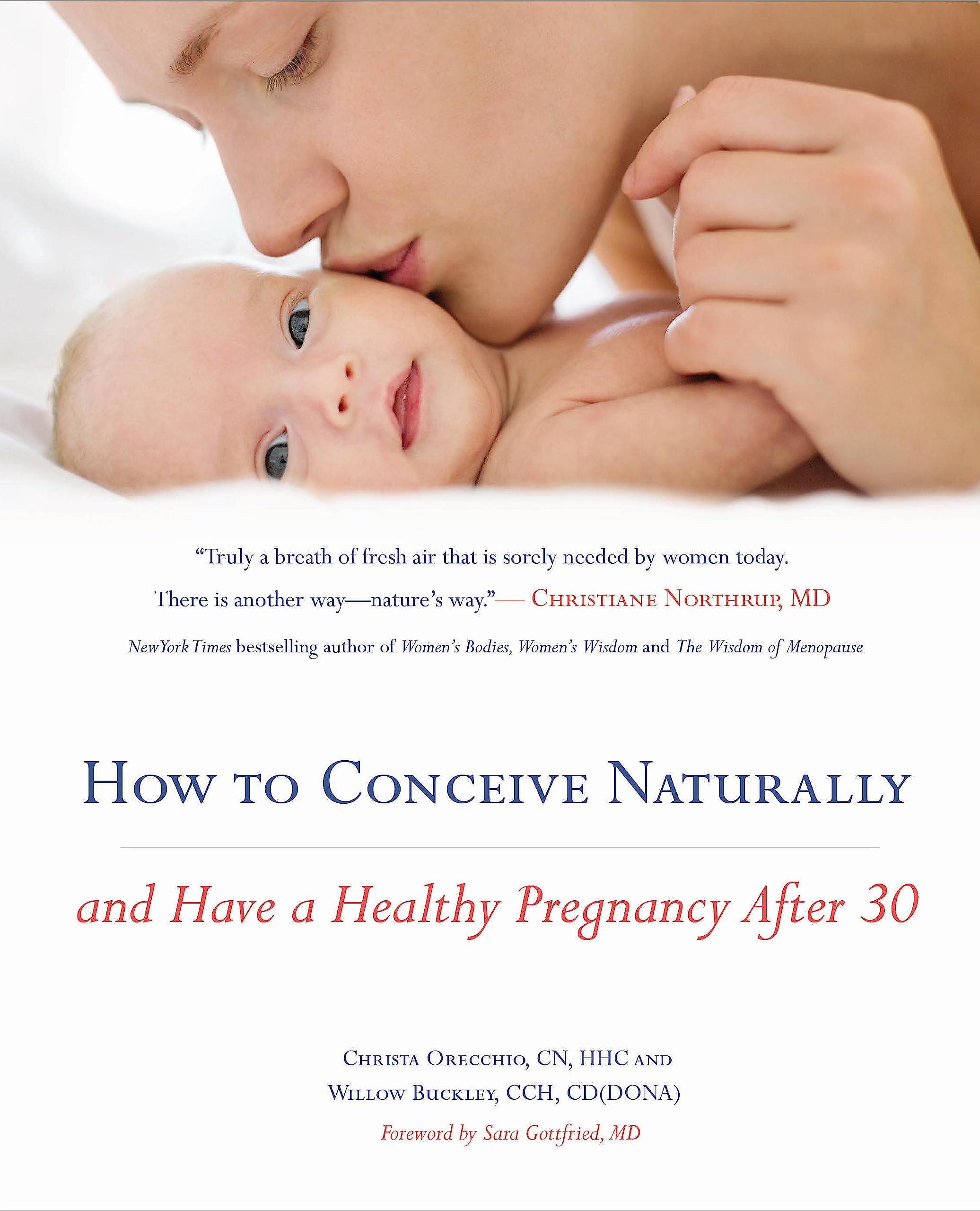 How to Conceive Naturally: And Have a Healthy Pregnancy after 30,Used