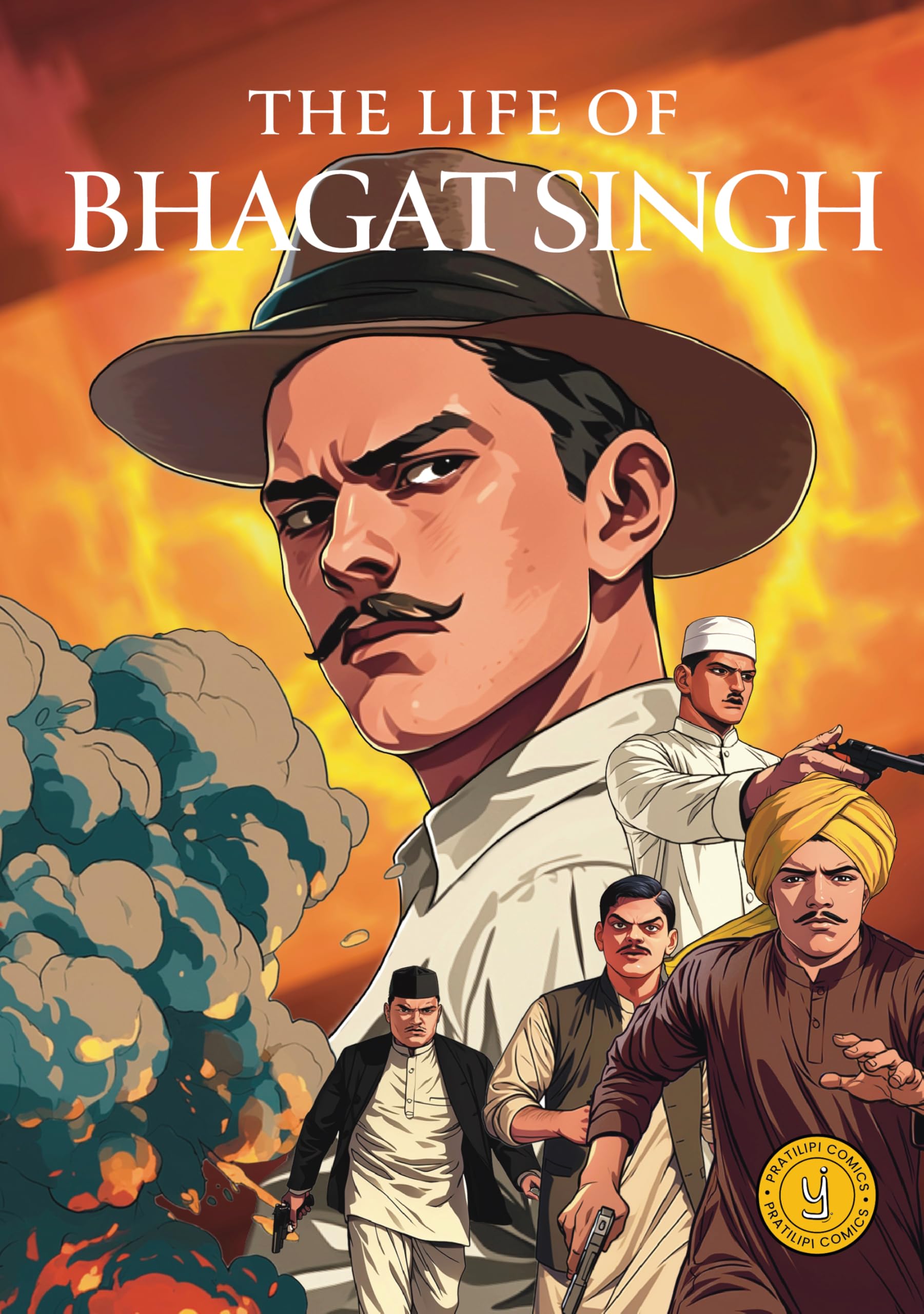 Life Of Bhagat Singh: Classic Indian Stories