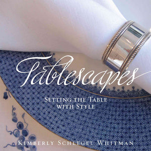 Tablescapes: Setting the Table with Style,Used
