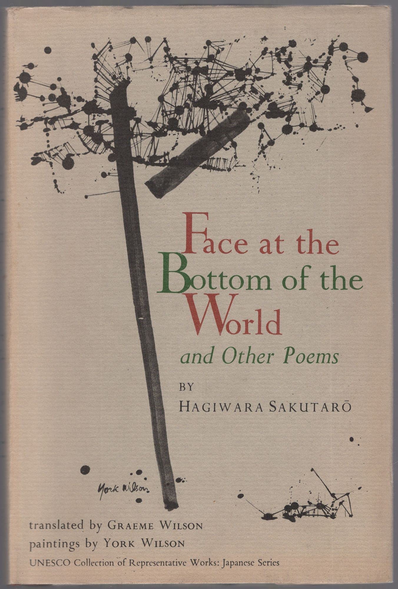 Face At The Bottom Of The World And Other Poems (Unesco Collection Of Representative Works: Japanese Series) (English And Japane,Used