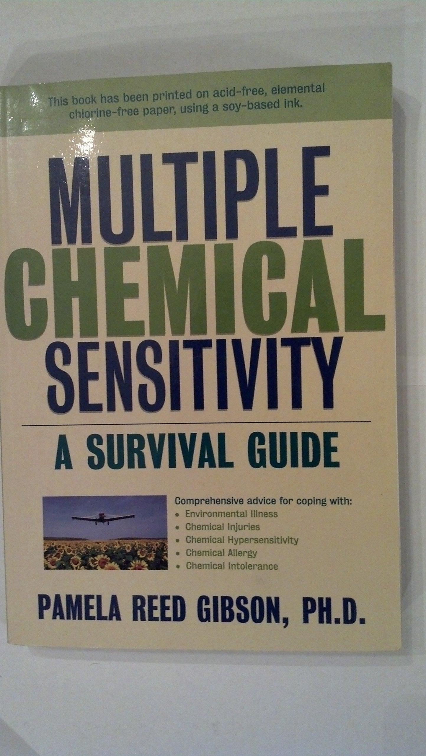 Multiple Chemical Sensitivity: A Survival Guide,Used