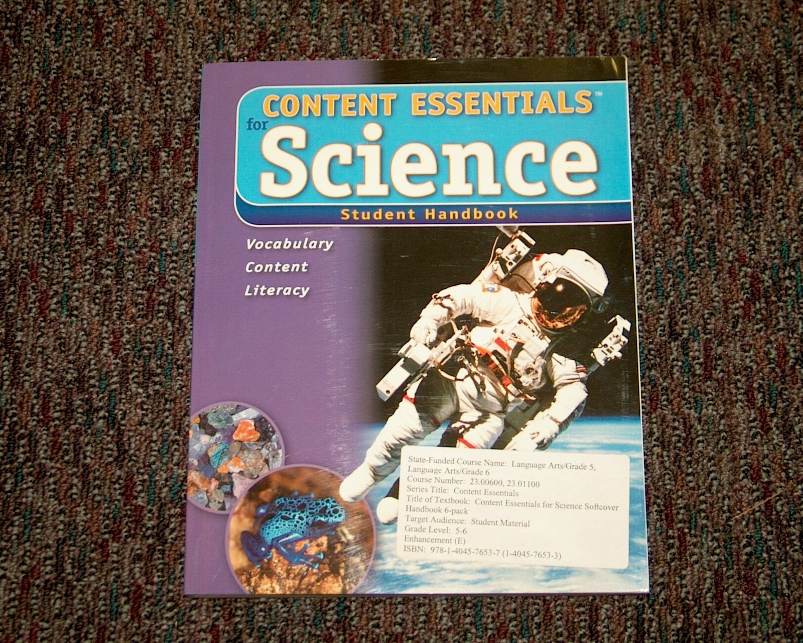 Content Essentials for Science: Vocabulary, Content, Literacy Student Handbook Level C,Used