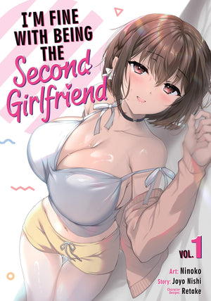 IM Fine With Being The Second Girlfriend Vol. 1