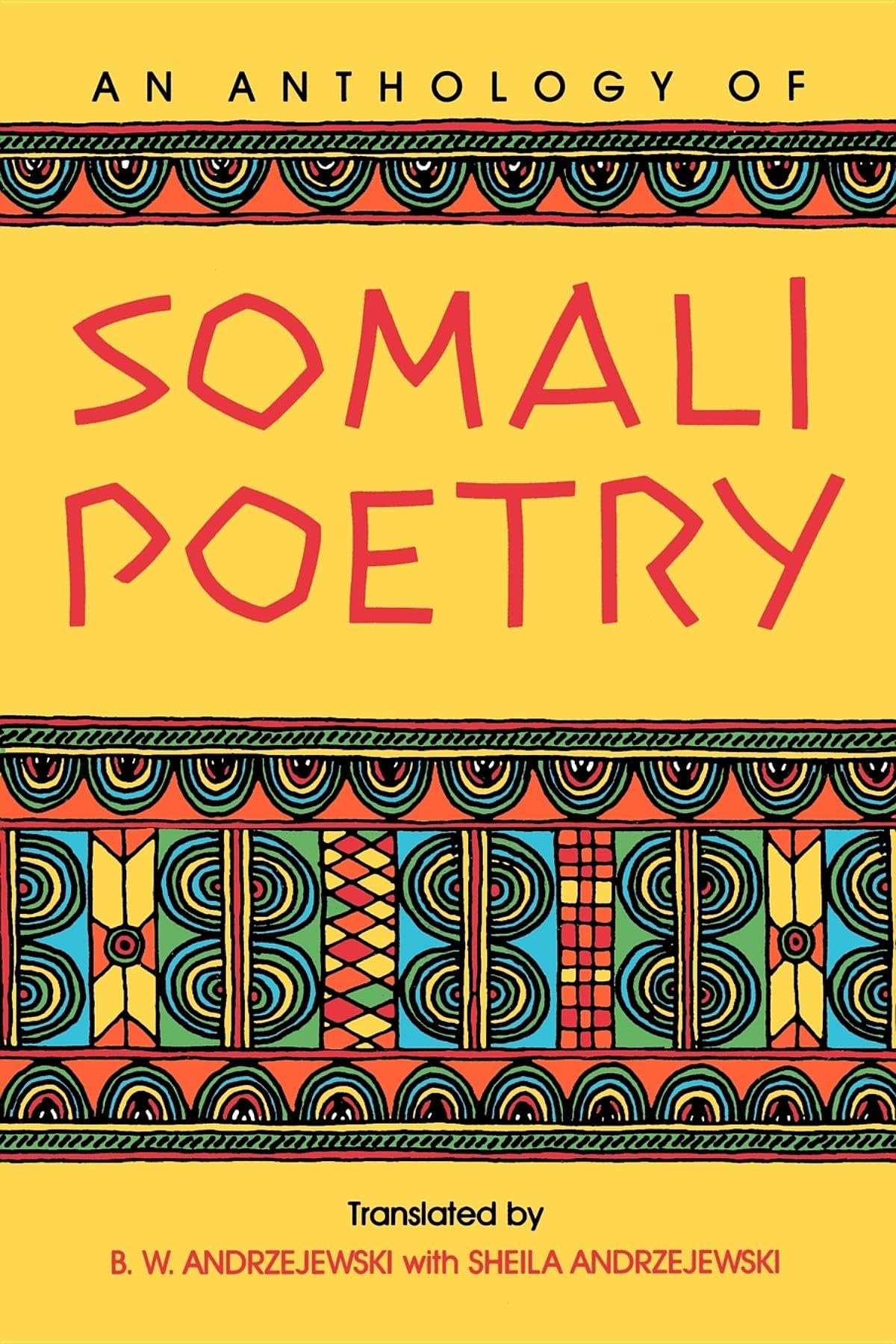 An Anthology of Somali Poetry,Used