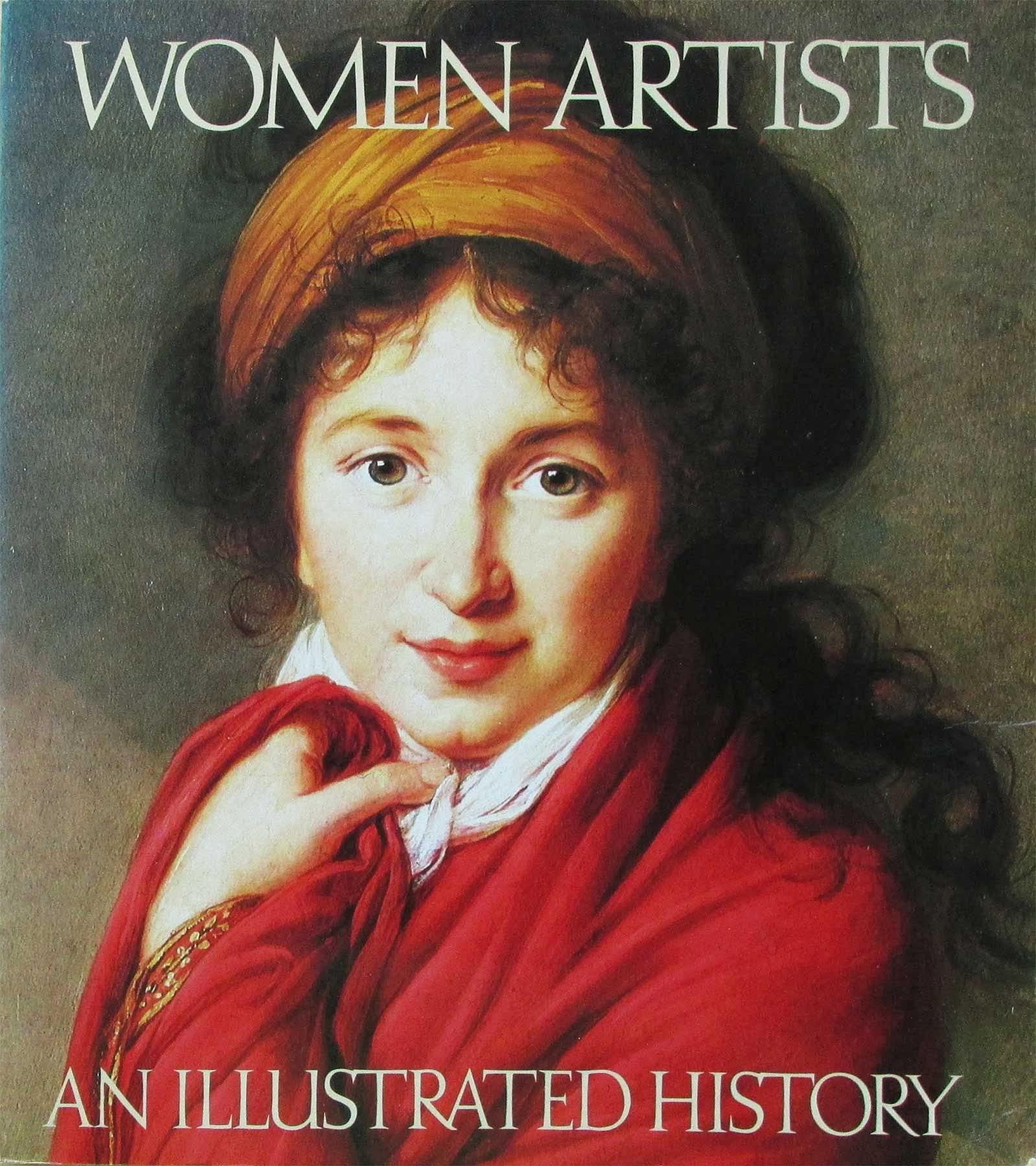 Women artists: An illustrated history,Used